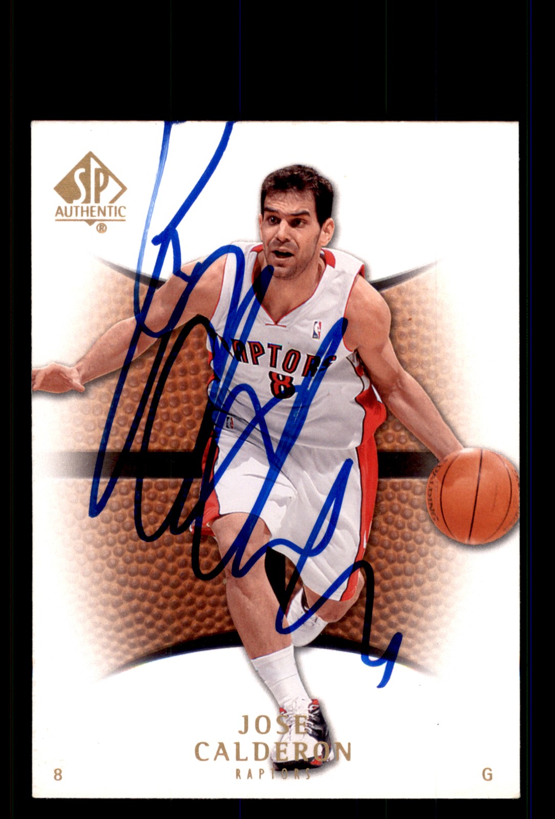 Signed Basketball Card Auto Jose Calderon 2007-08 SP Authentic #71 Raptors