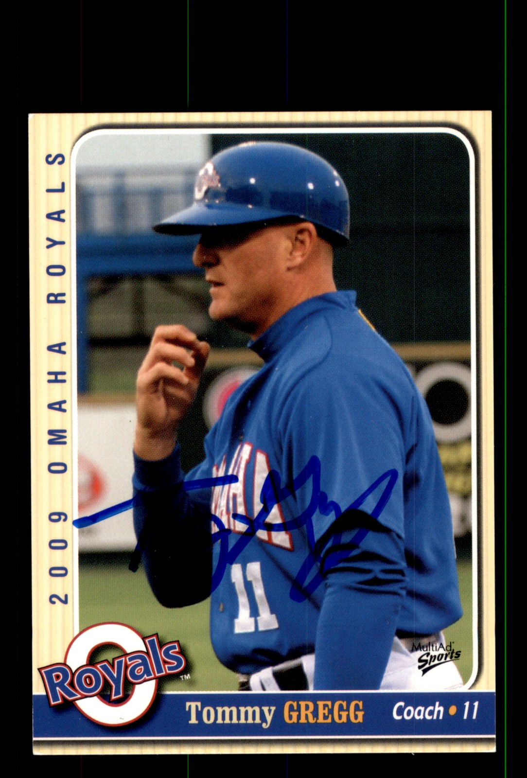 Signed Baseball Card Auto Tommy Gregg 2009 MultiAd Omaha Royals #26