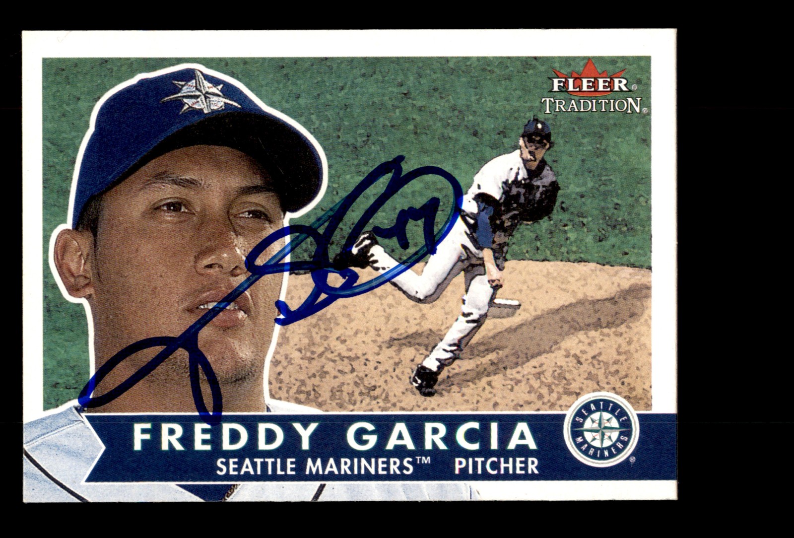 Signed Baseball Card Auto Freddy Garcia 2001 Fleer Tradition #94 Mariners