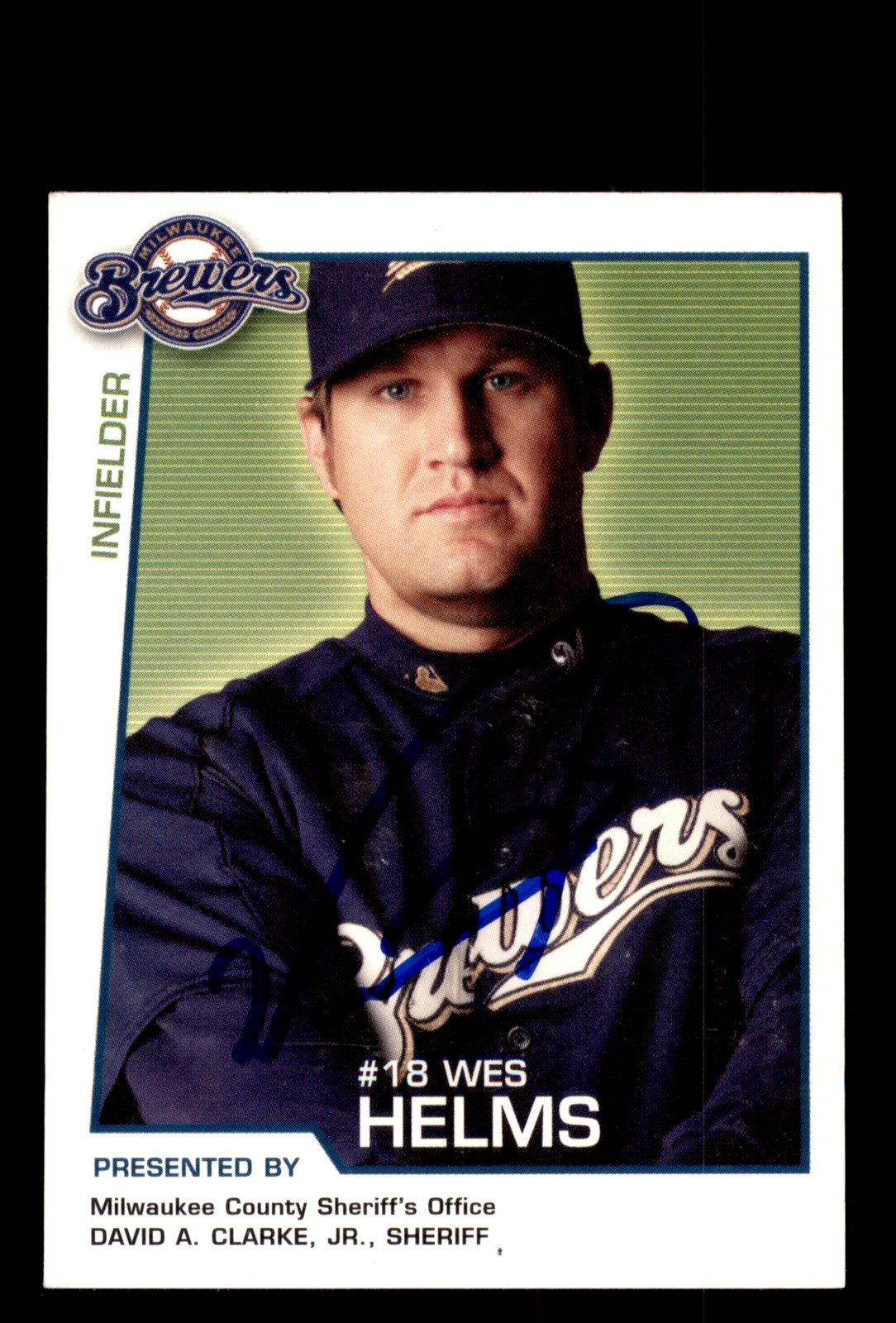 Signed Baseball Card Auto Wes Helms 2004 Milwaukee Brewers Police