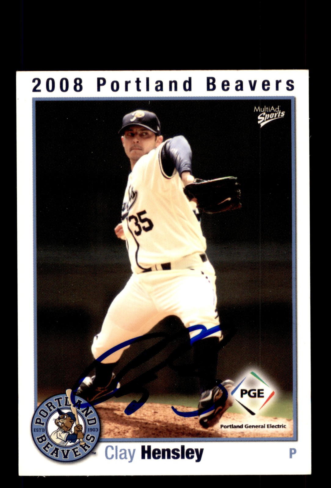 Signed Baseball Card Auto Clay Hensley 2008 MultiAd Portland Beavers