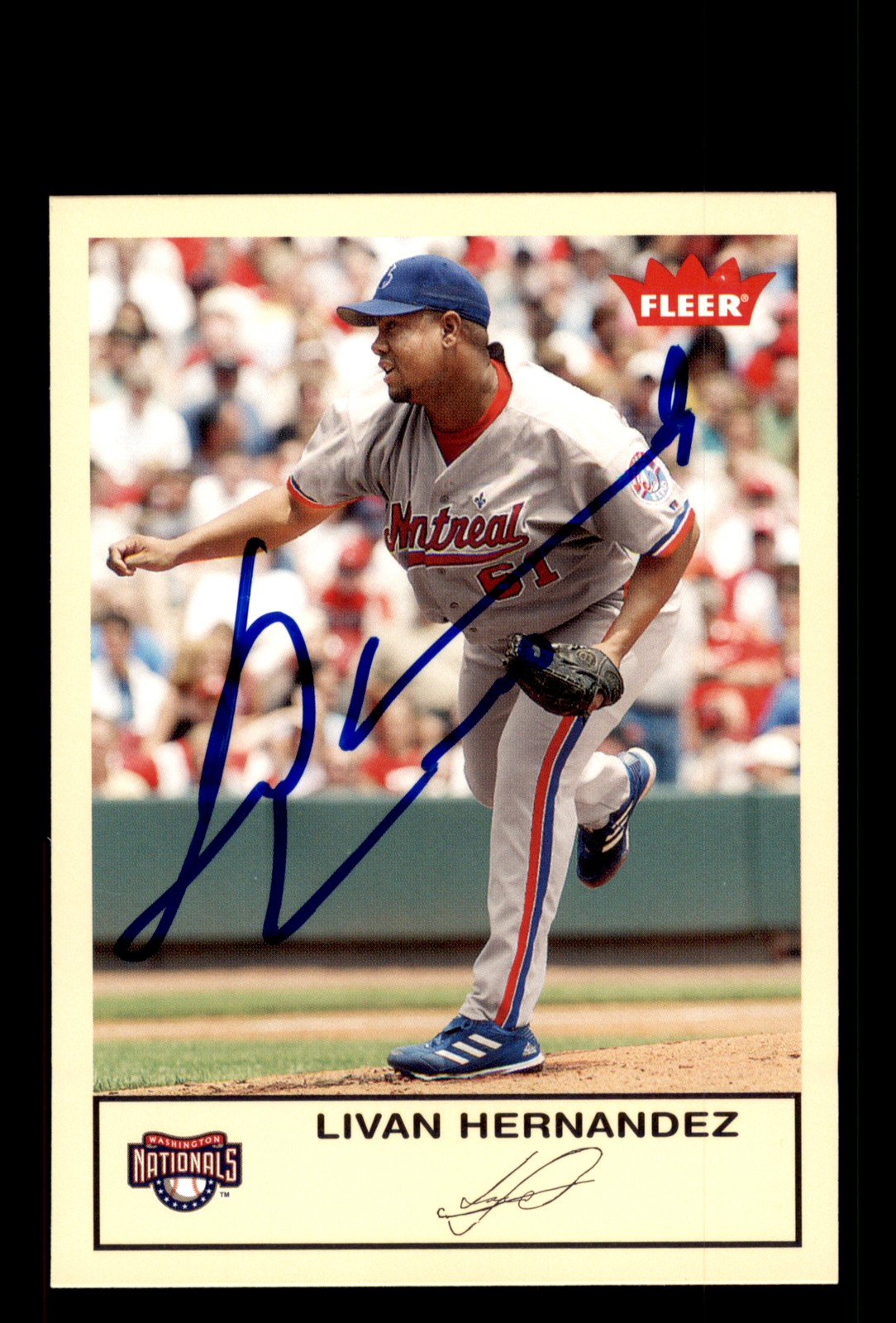 Signed Baseball Card Auto Livan Hernandez 2005 Fleer Tradition #241 Nationals