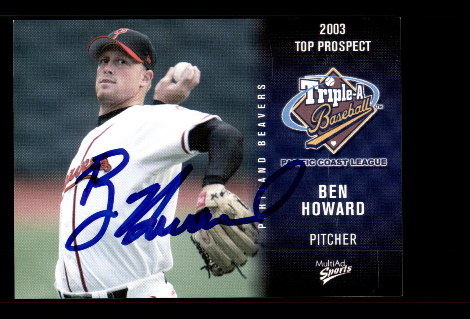 Signed Baseball Card Auto Ben Howard 2003 Pacific Coast League Top Prospects