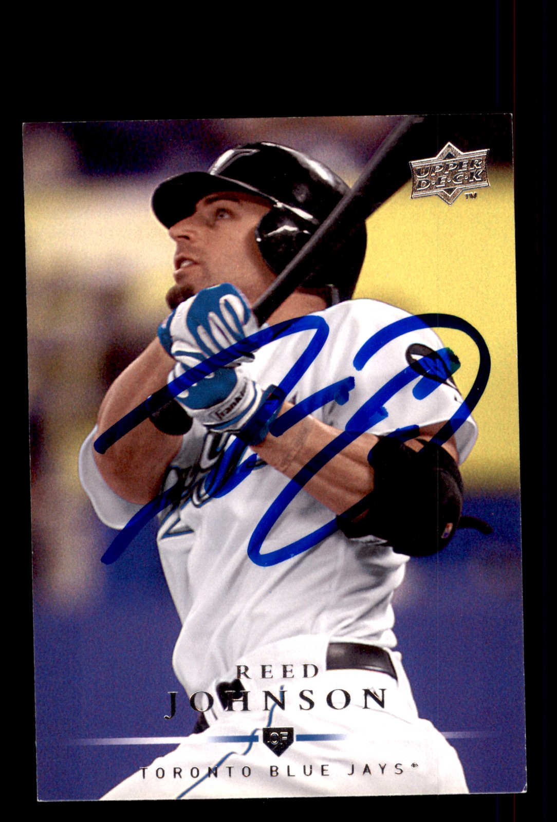 Signed Baseball Card Auto Reed Johnson 2008 Upper Deck #689 Toronto Blue Jays
