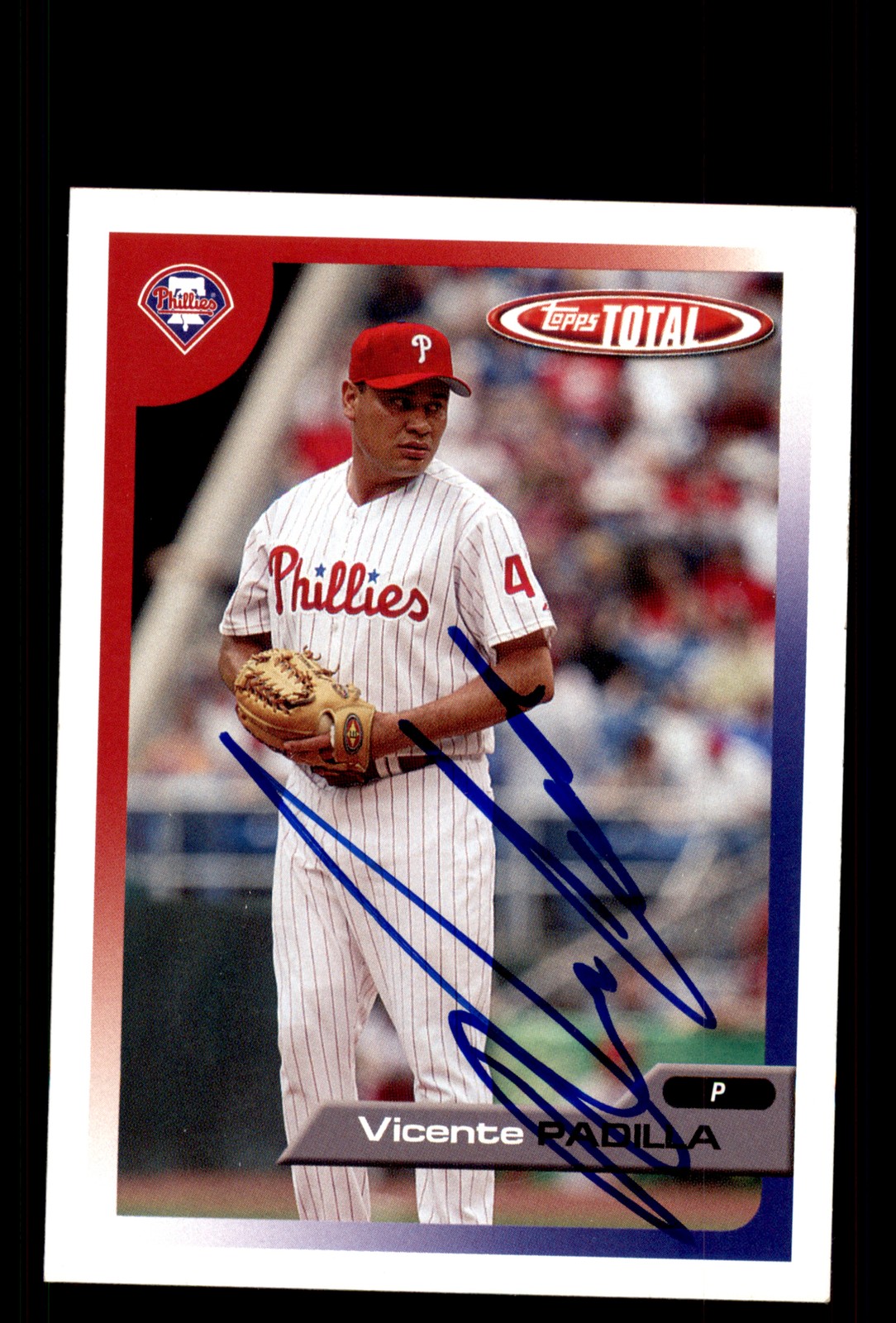 Signed Baseball Card Auto Vicente Padilla 2005 Topps Total #109 Phillies