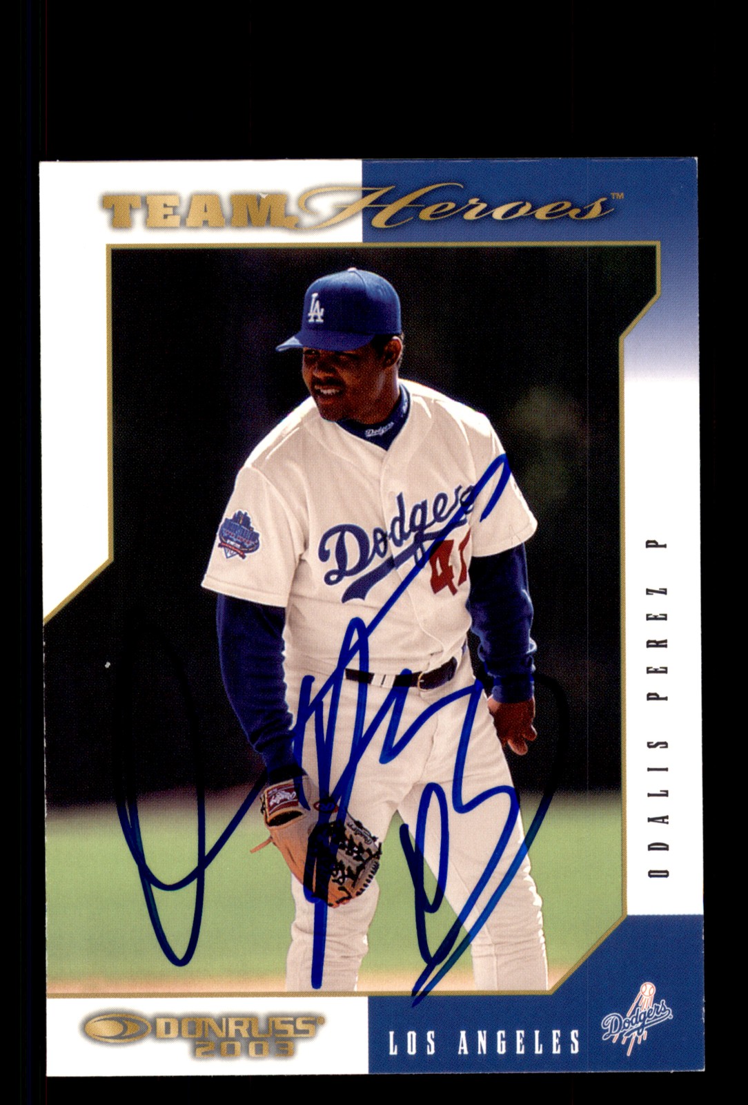 Signed Baseball Card Auto Odalis Perez 2003 Donruss Team Heroes #254 Dodgers