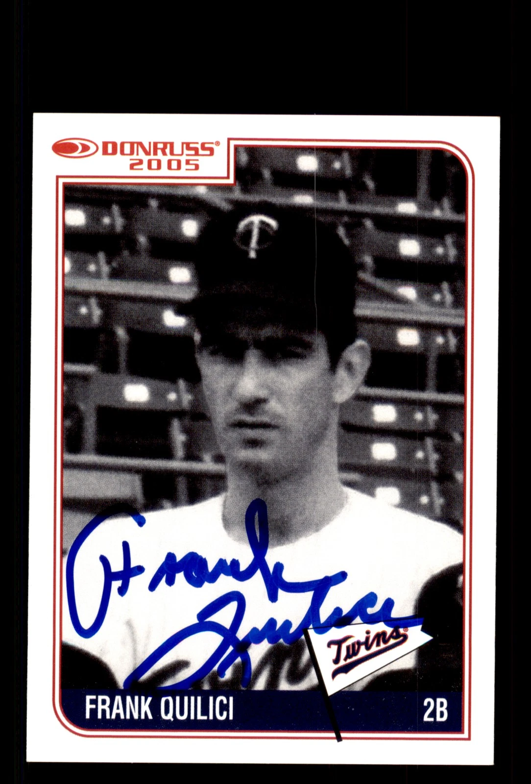 Signed Baseball Card Auto Frank Quilici 2005 Donruss Minnesota Twins 1965 ALC