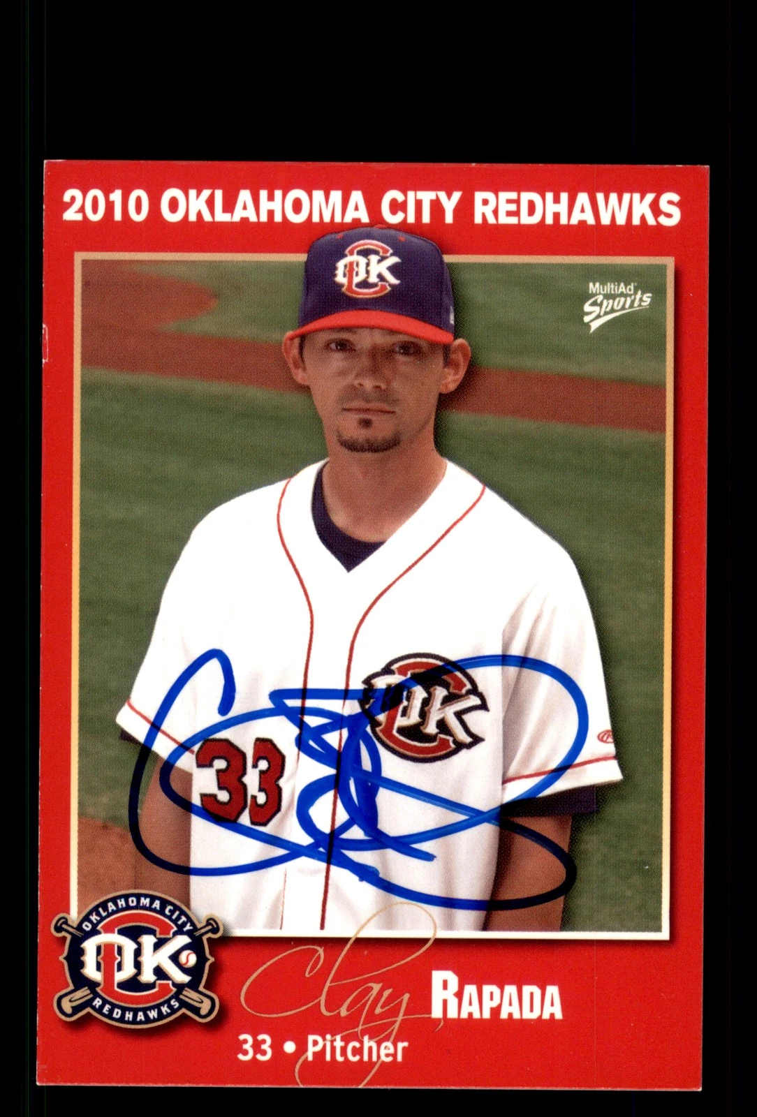 Signed Baseball Card Auto Clay Rapada 2010 MultiAd Oklahoma City RedHawks