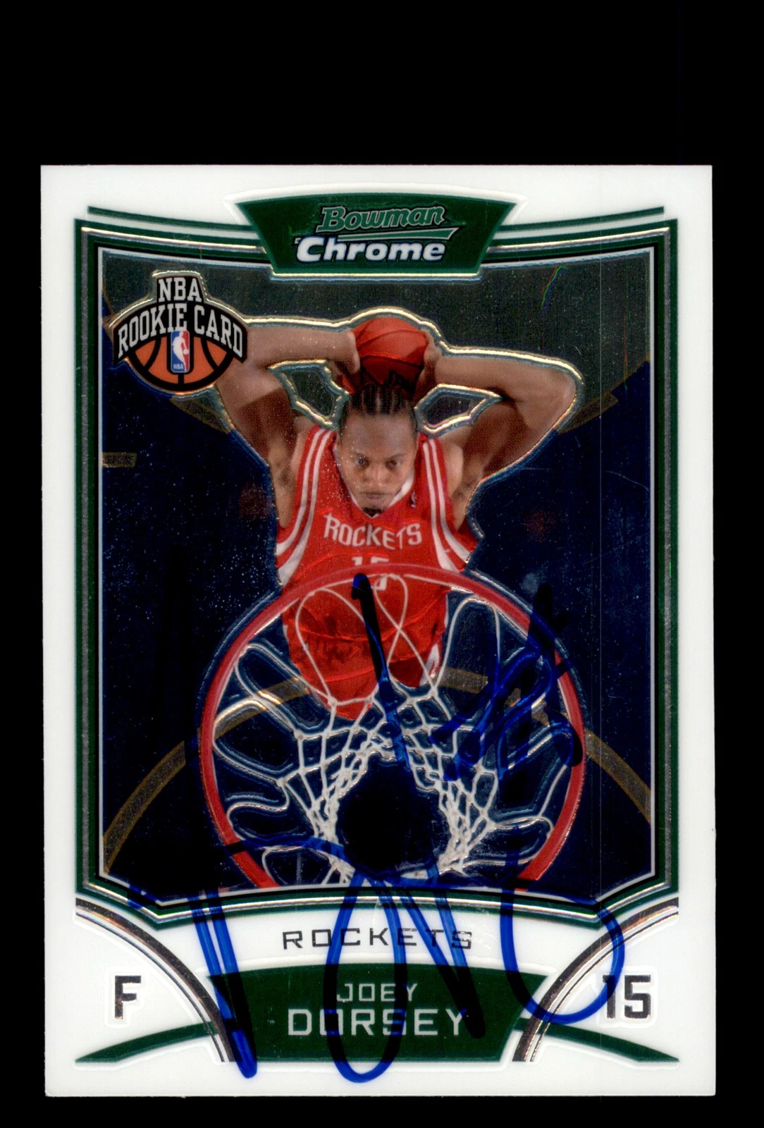 Signed Basketball Card Auto Joey Dorsey 2008-09 Bowman Chrome #137 Rockets