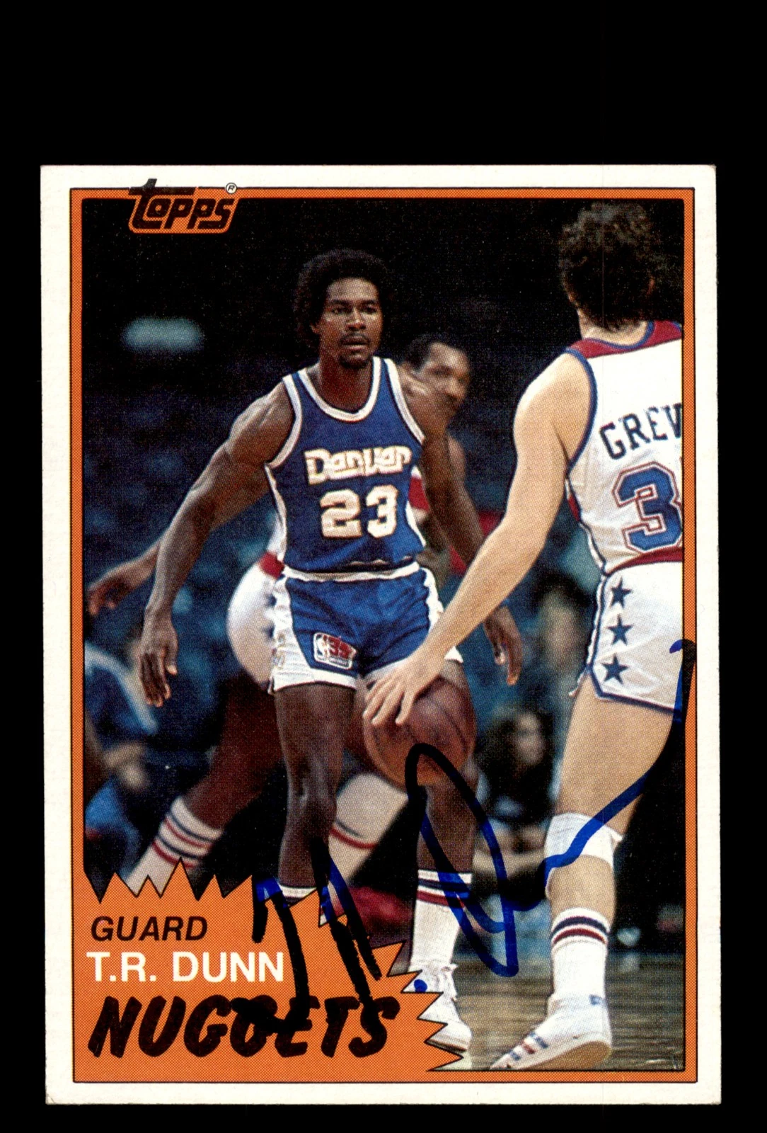 Signed Basketball Card Auto T.R. Dunn 1981-82 Topps #W67 Denver Nuggets