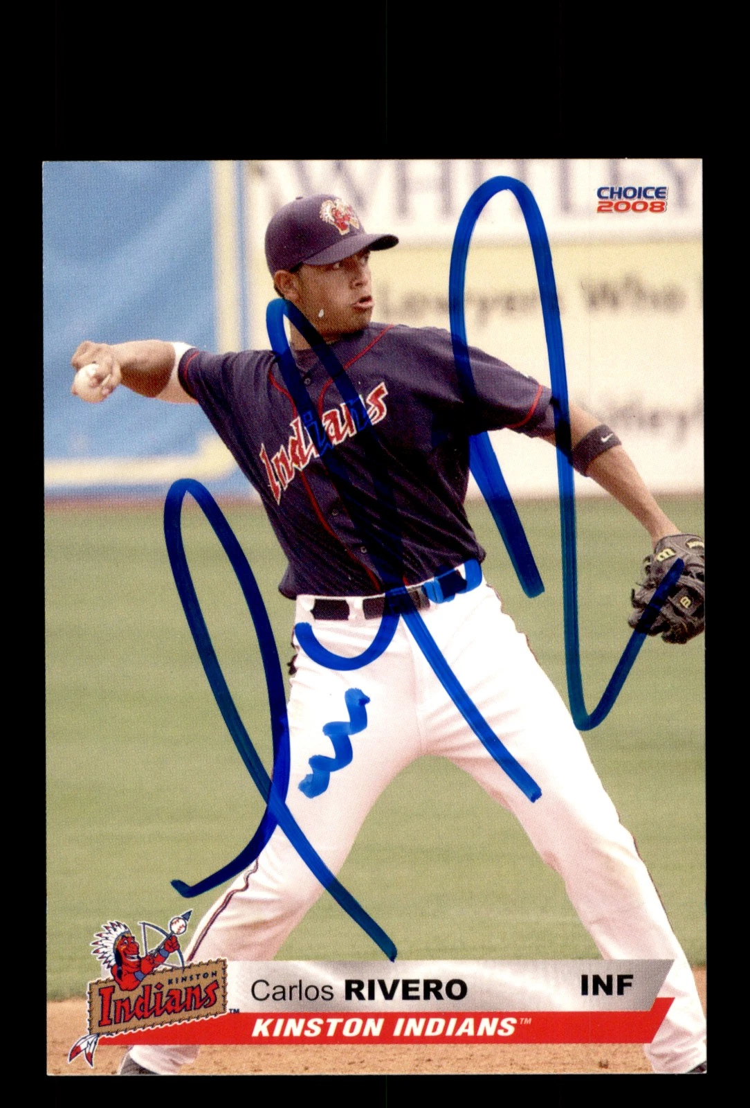 Signed Baseball Card Auto Carlos Rivero 2008 Choice Kinston Indians