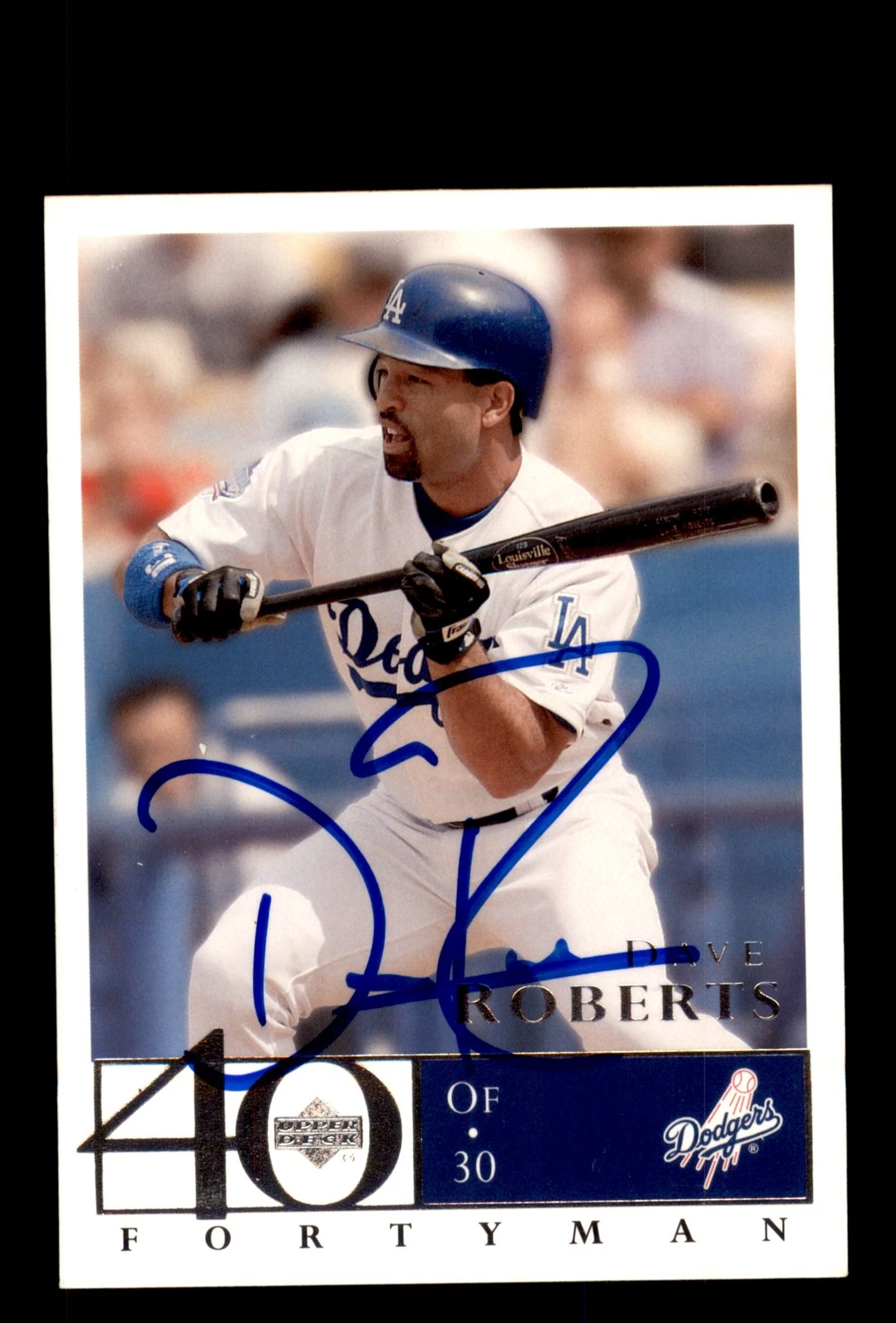 Signed Baseball Card Auto Dave Roberts 2003 Upper Deck 40-Man #534 Dodgers