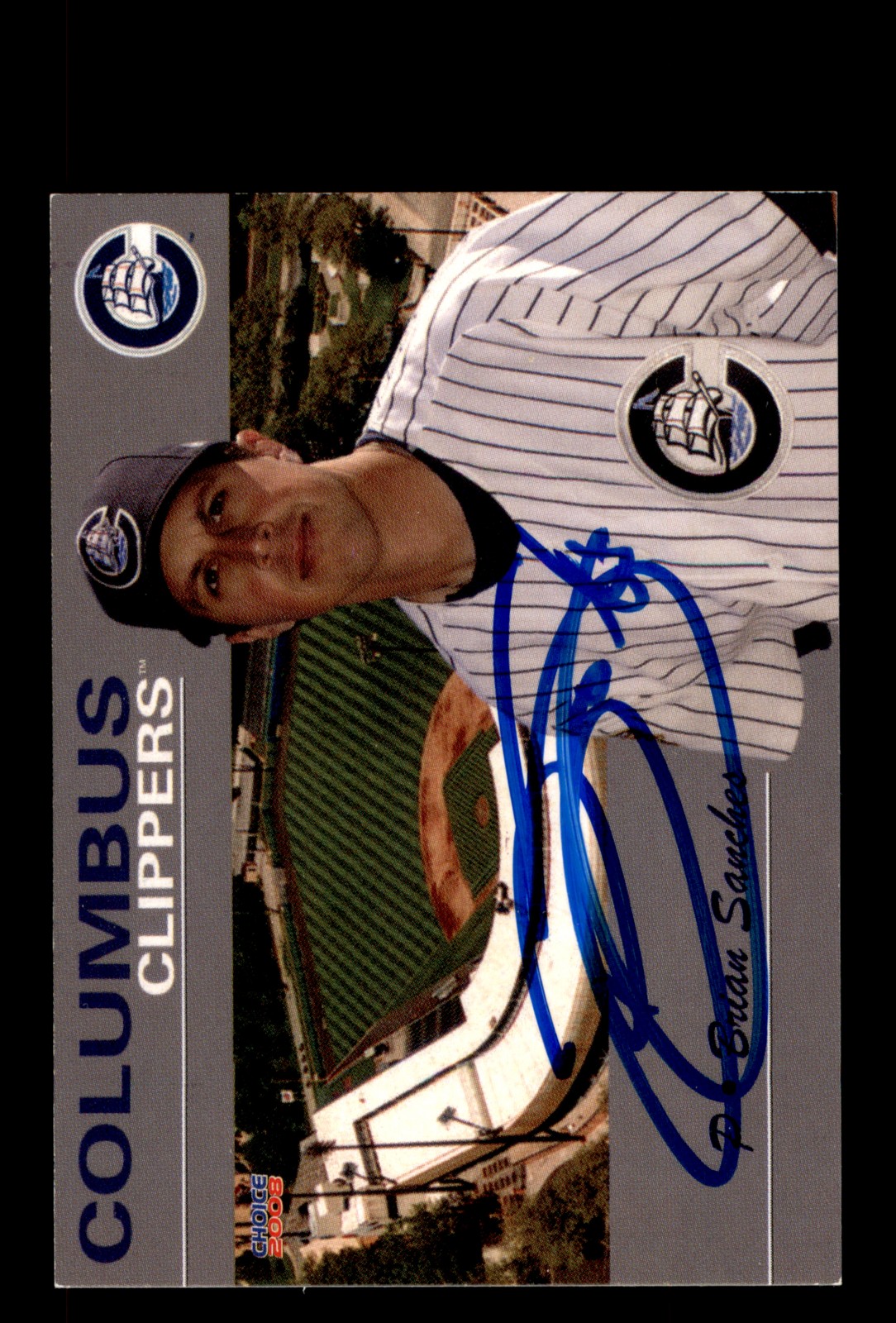 Signed Baseball Card Auto Brian Sanches 2008 Choice Columbus Clippers MILB