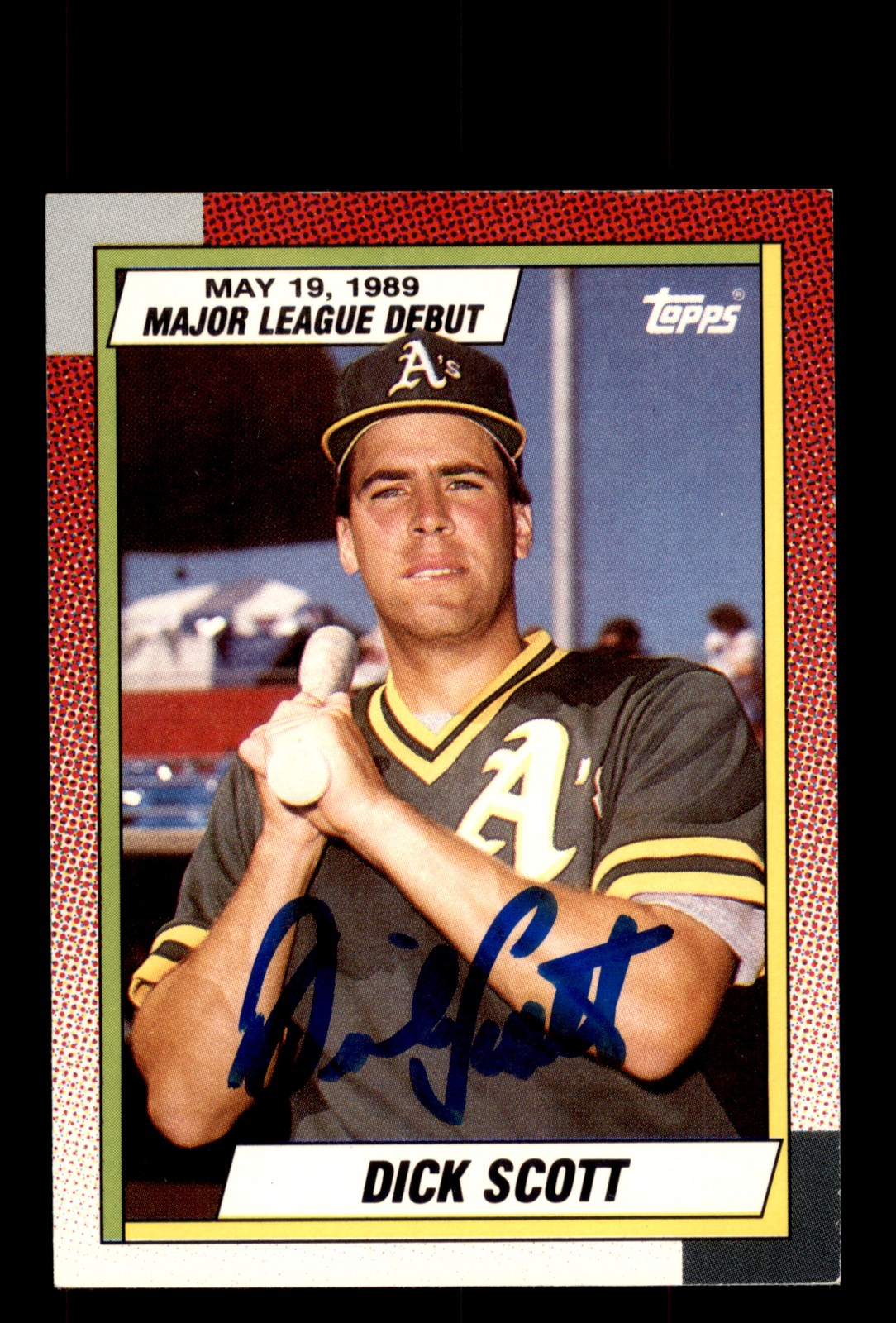 Signed Baseball Card Auto Dick Scott 1990 Topps #112 Oakland A's
