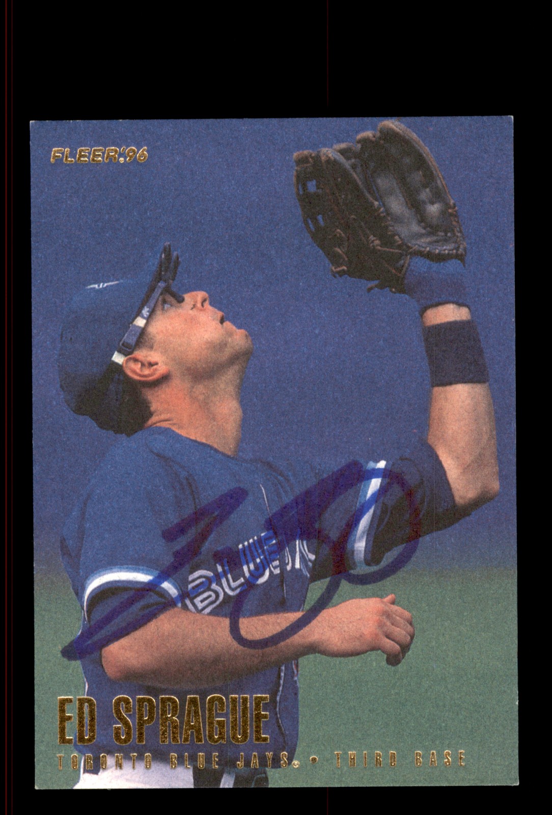 Signed Baseball Card Auto Ed Sprague 1996 Fleer #283 Toronto Blue Jays