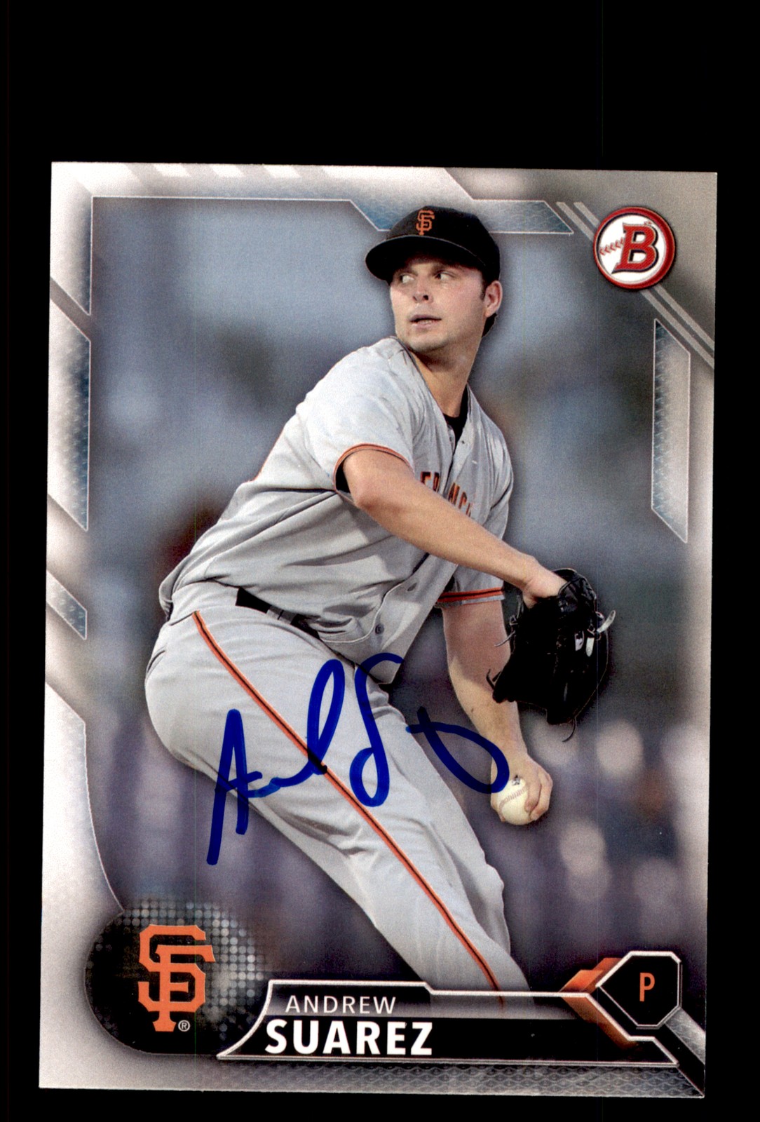 Signed Baseball Card Auto Andrew Suarez 2016 Bowman #BP45 San Francisco Giants