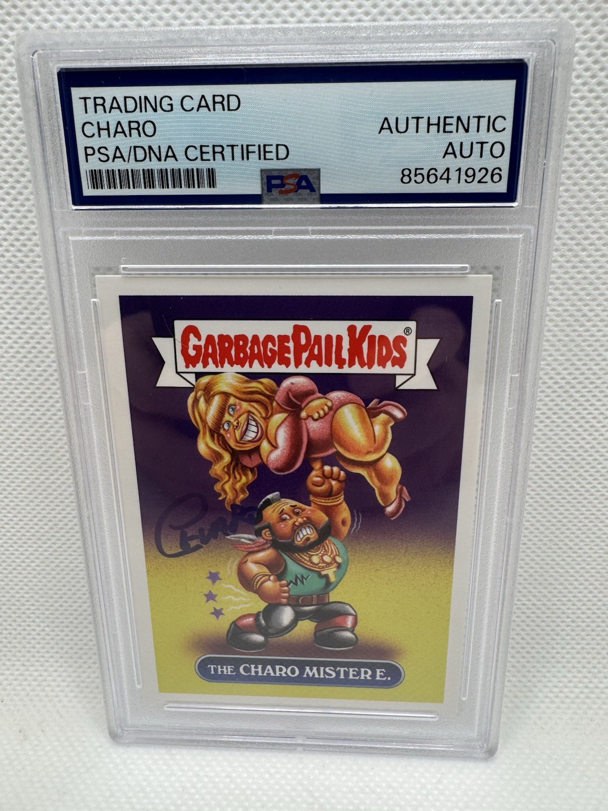 CHARO SIGNED THE CHARO MISTER E. 2017 Garbage Pail Kids #19 TOPPS slabbed PSA