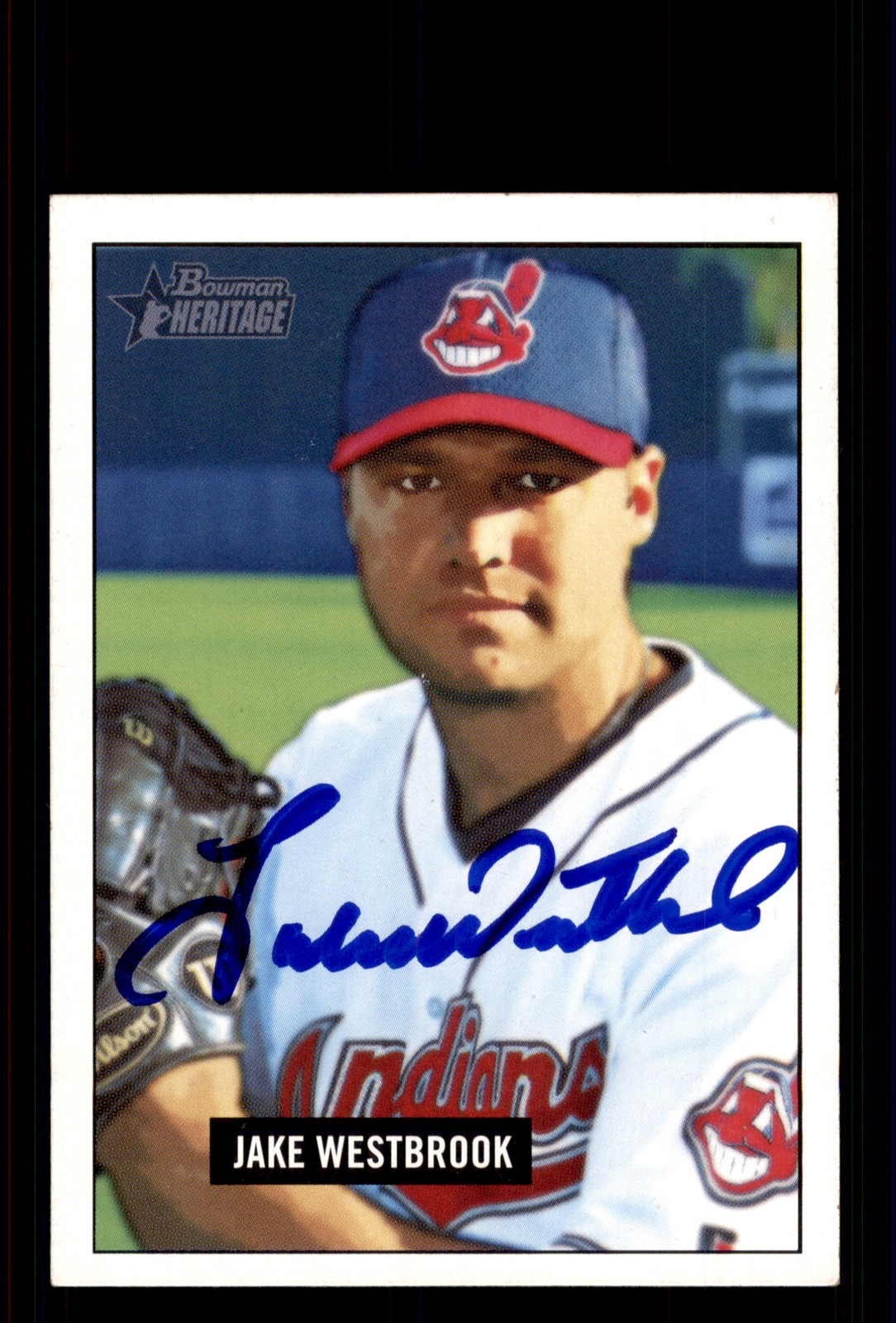 Signed Baseball Card Auto Jake Westbrook 2005 Bowman Heritage #30 Indians