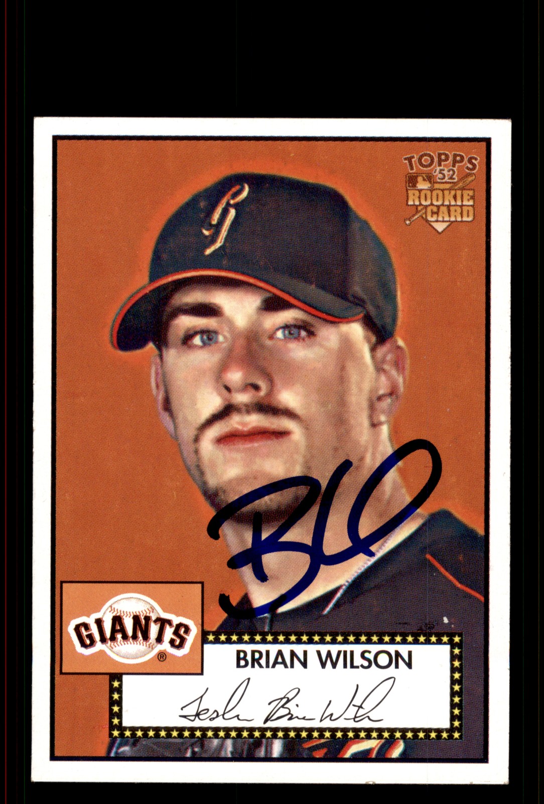 Signed Baseball Card Auto Brian Wilson 2006 Topps '52 Rookies #87 Giants