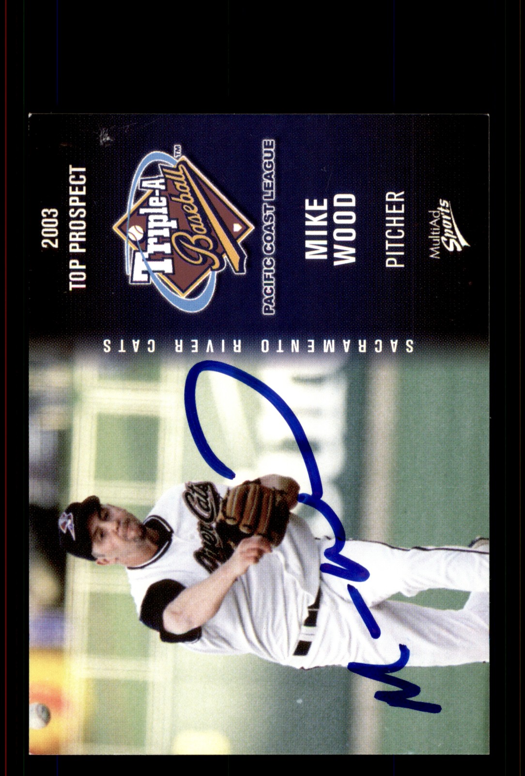 Signed Baseball Card Auto Mike Wood 2003 Pacific Coast League Top Prospects