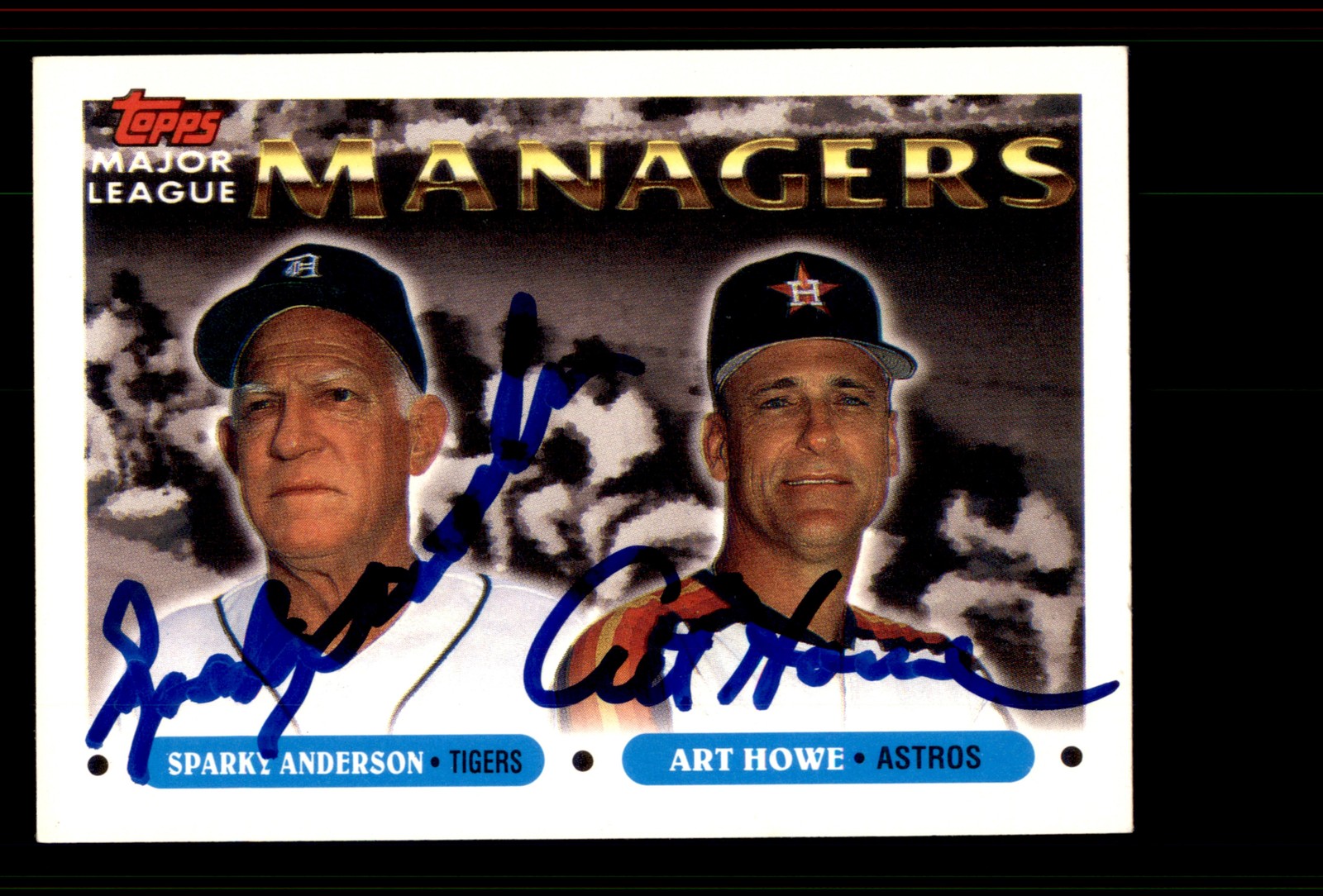 Signed Baseball Card Auto Sparky Anderson / Art Howe MGR 1993 Topps #506