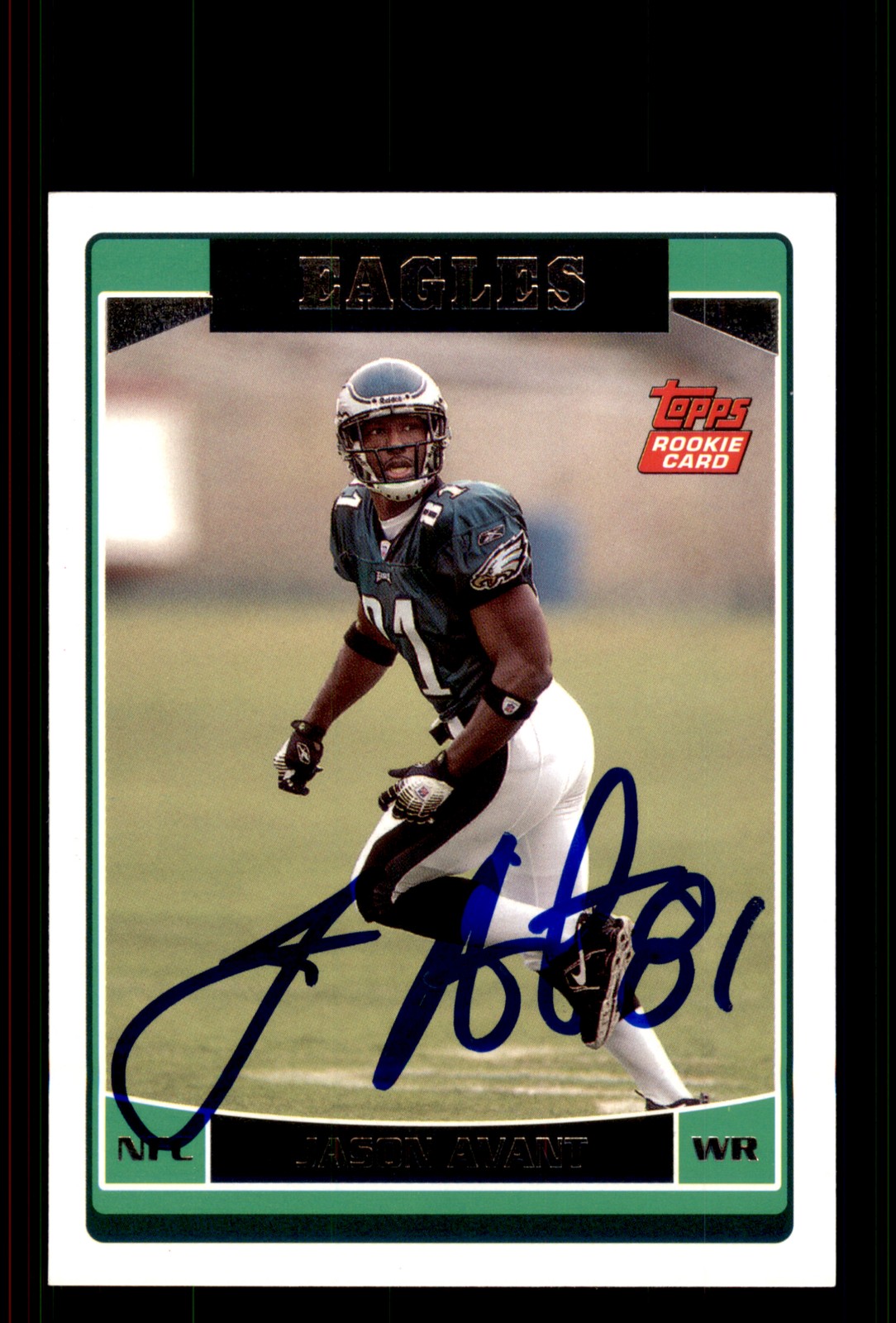 Signed Football Card Auto Jason Avant 2006 Topps #366 Philadelphia Eagles
