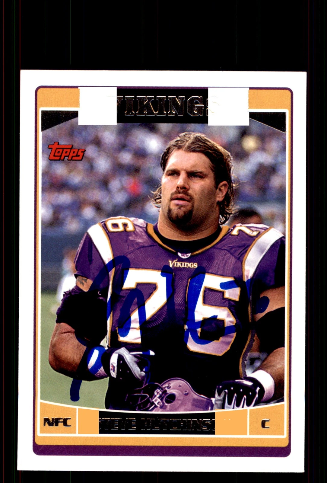 Signed Football Card Auto Steve Hutchinson 2006 Topps Minnesota Vikings #MIN12