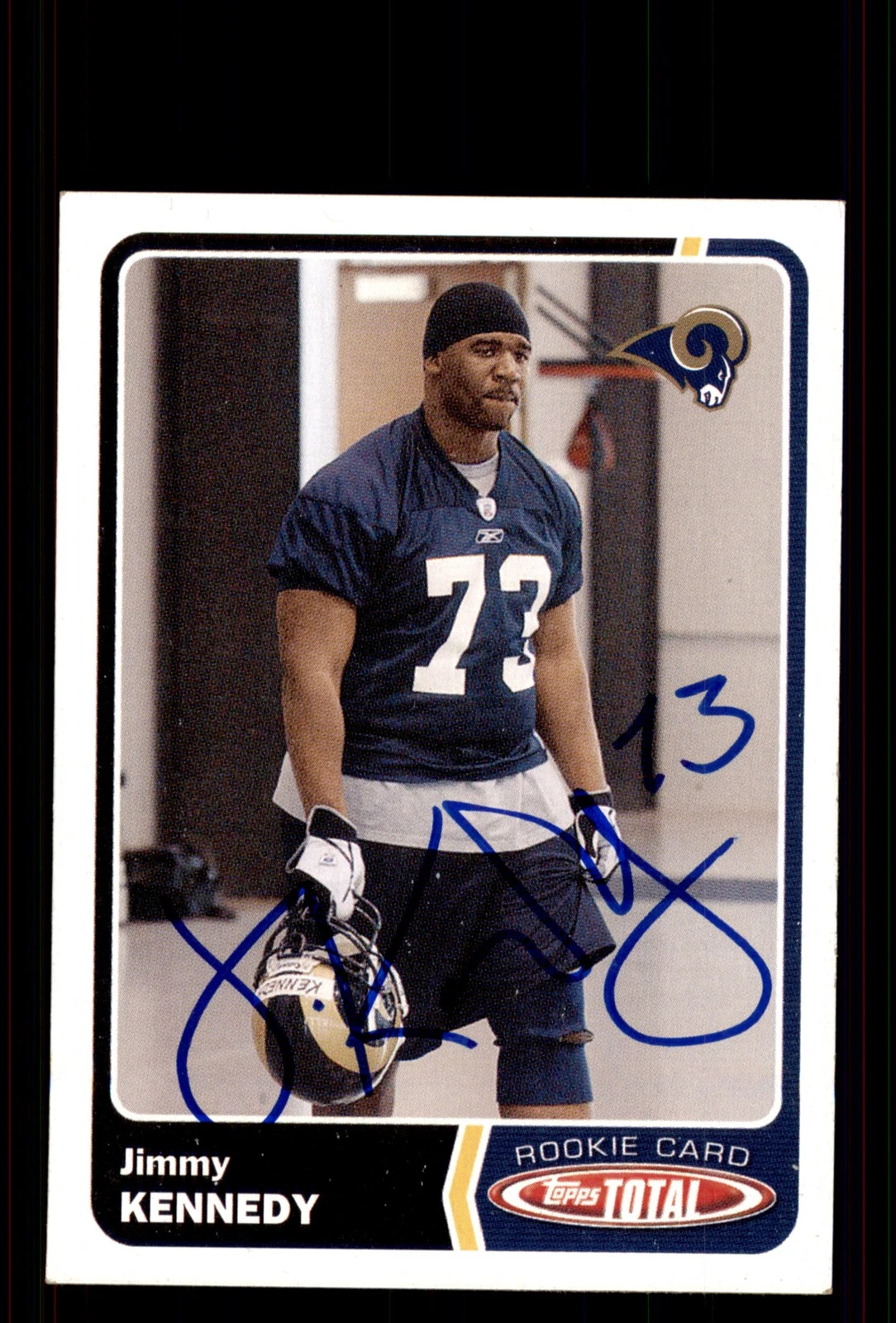 Signed Football Card Auto Jimmy Kennedy 2003 Topps Total #442 St. Louis Rams