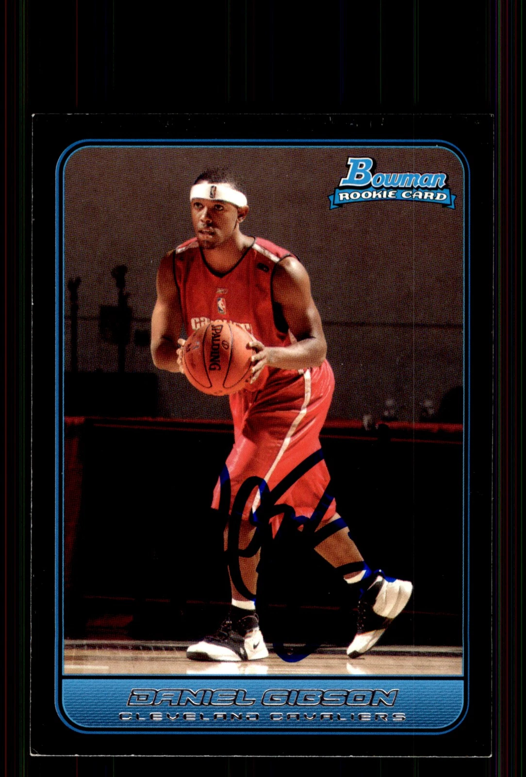 Signed Basketball Card Auto Daniel Gibson 2006-07 Bowman #153 Cavaliers