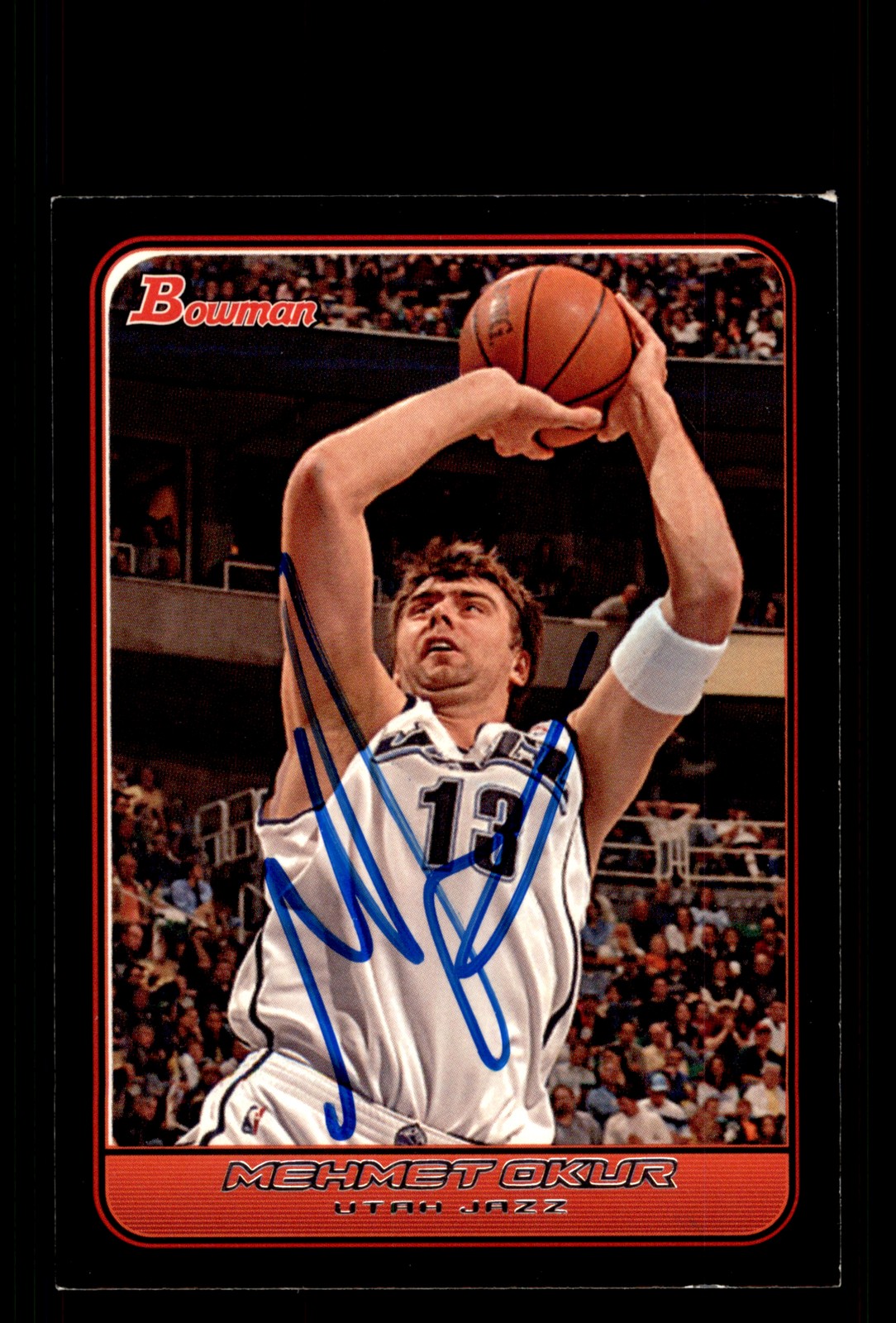 Signed Basketball Card Auto Mehmet Okur 2006-07 Bowman #91 Utah Jazz