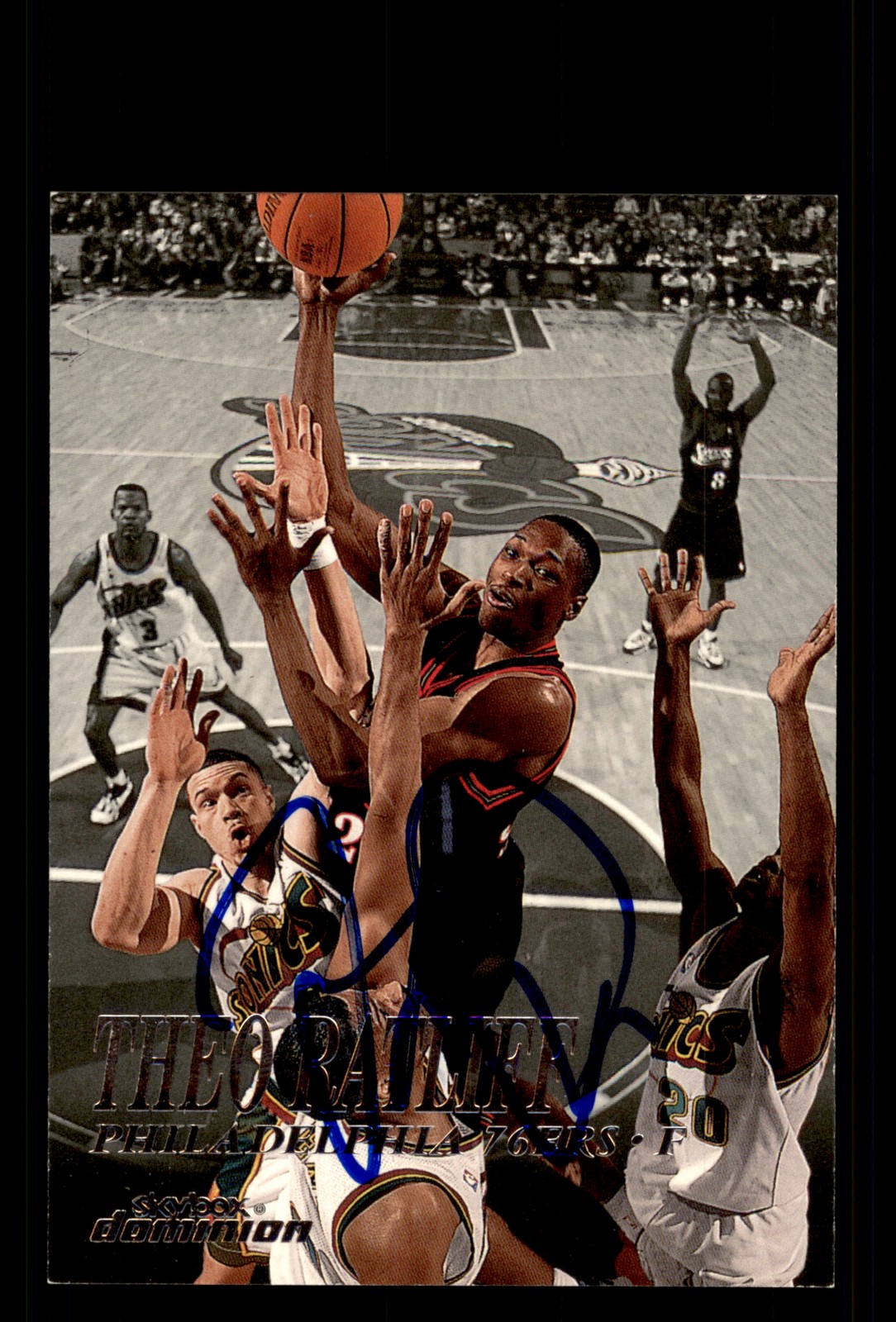 Signed Basketball Card Auto Theo Ratliff 1999-00 SkyBox Dominion #18 76ers