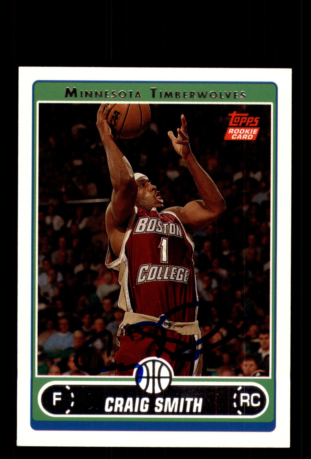 Signed Basketball Card Auto Craig Smith 2006-07 Topps #227 Timberwolves