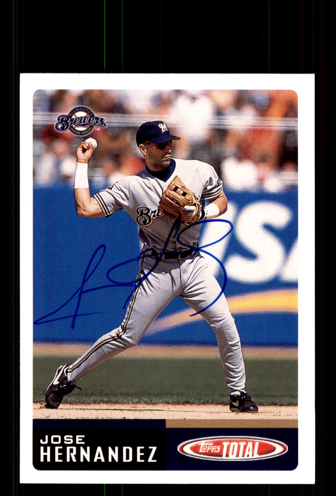 Signed Baseball Card Auto Jose Hernandez 2002 Topps Total #631 Milwaukee Brewers