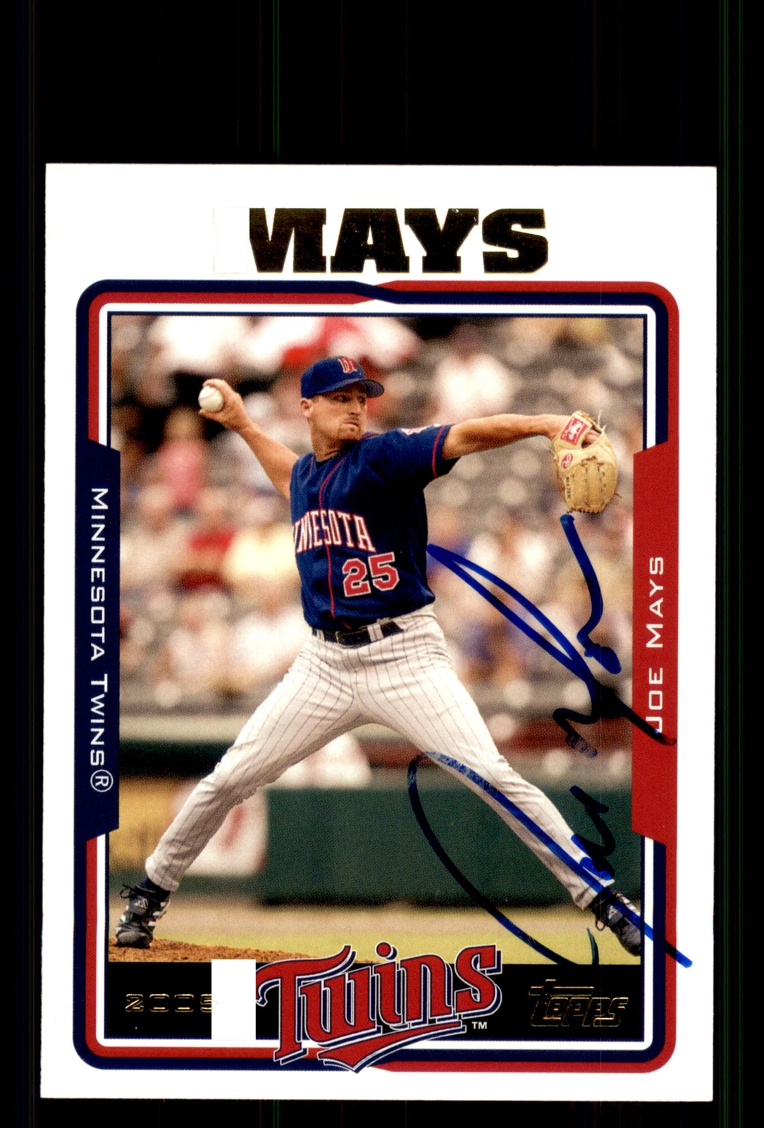 Signed Baseball Card Auto Joe Mays 2005 Topps #417 Minnesota Twins
