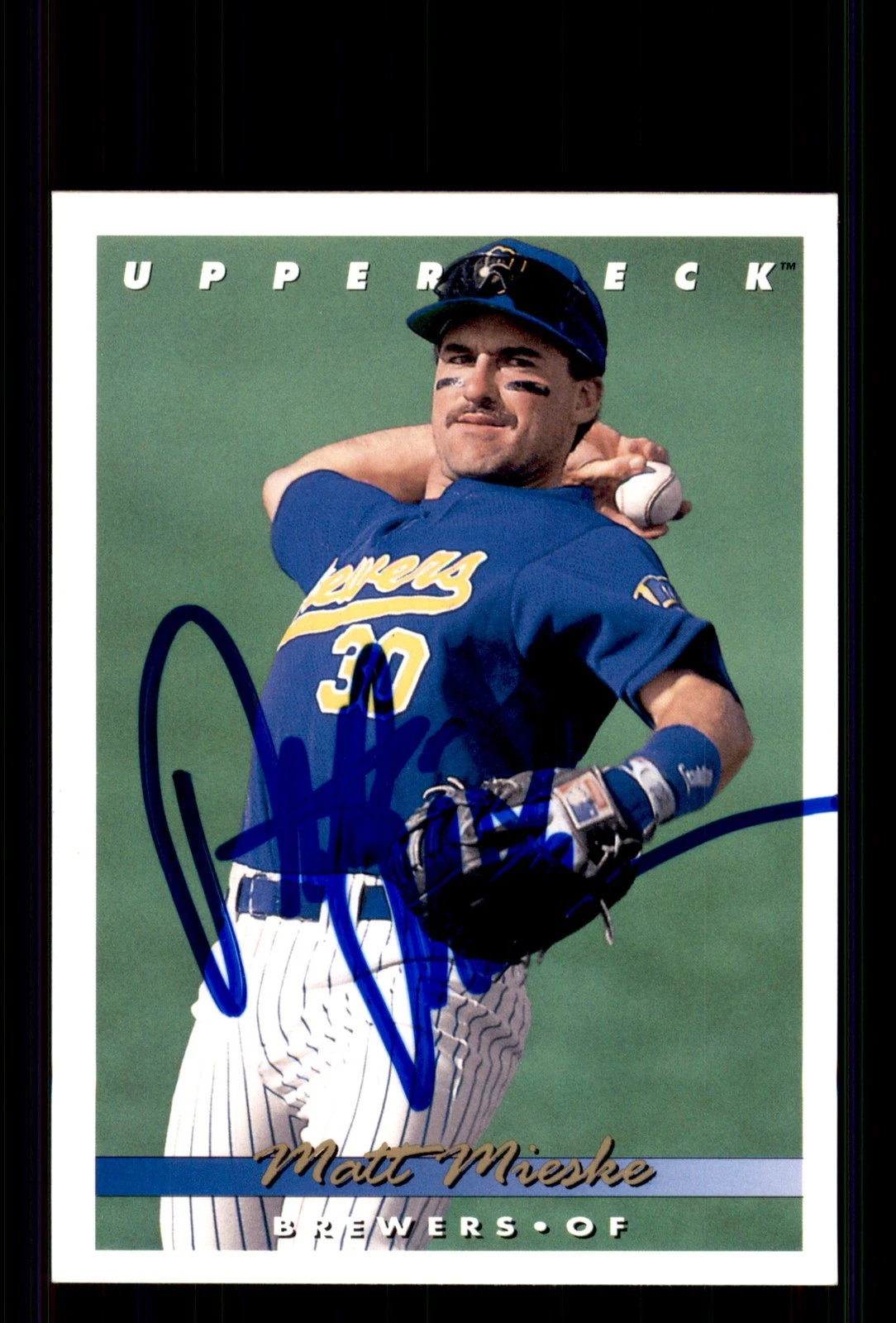 Signed Baseball Card Auto Matt Mieske 1993 Upper Deck #704 Milwaukee Brewers