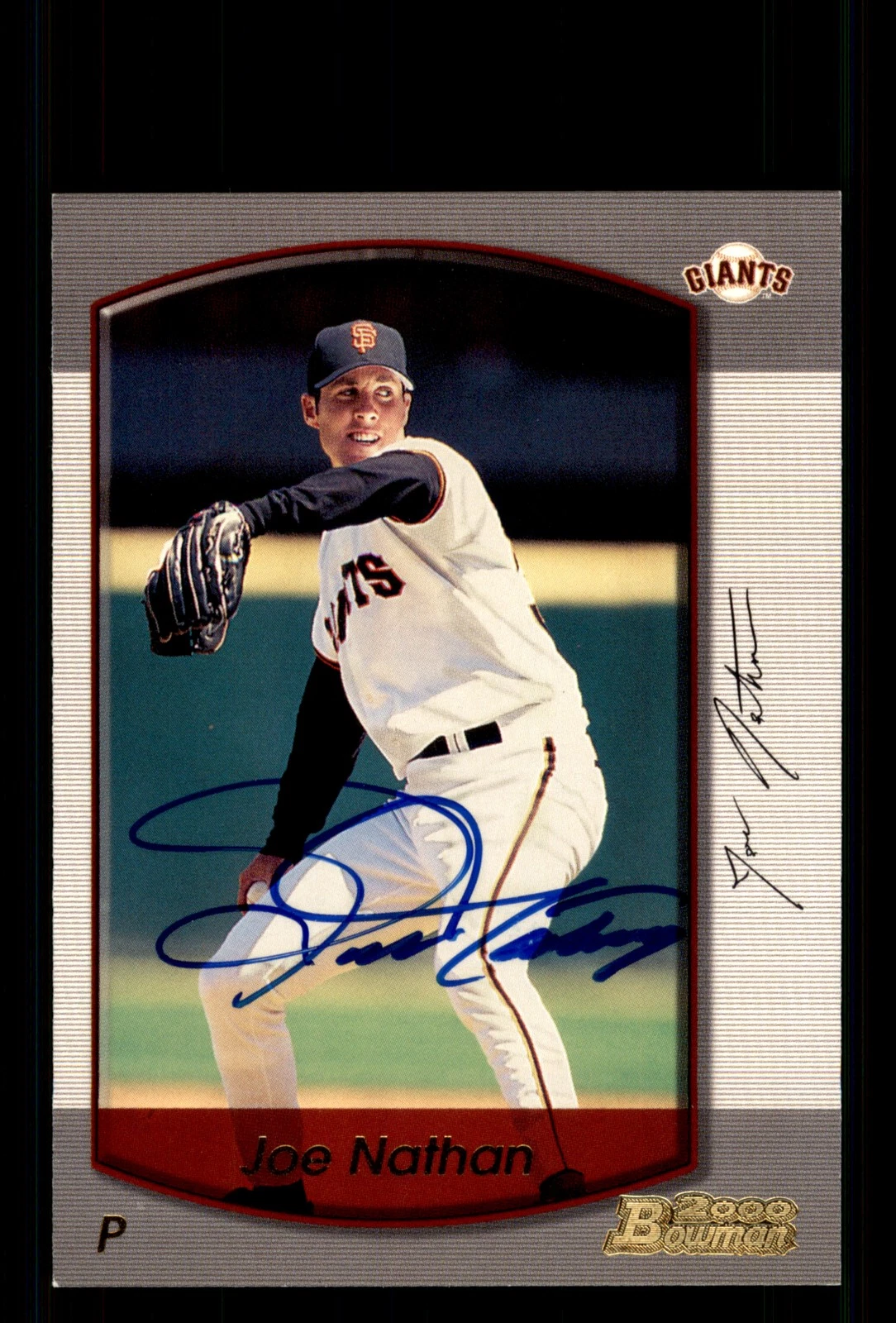Signed Baseball Card Auto Joe Nathan 2000 Bowman #113 San Francisco Giants