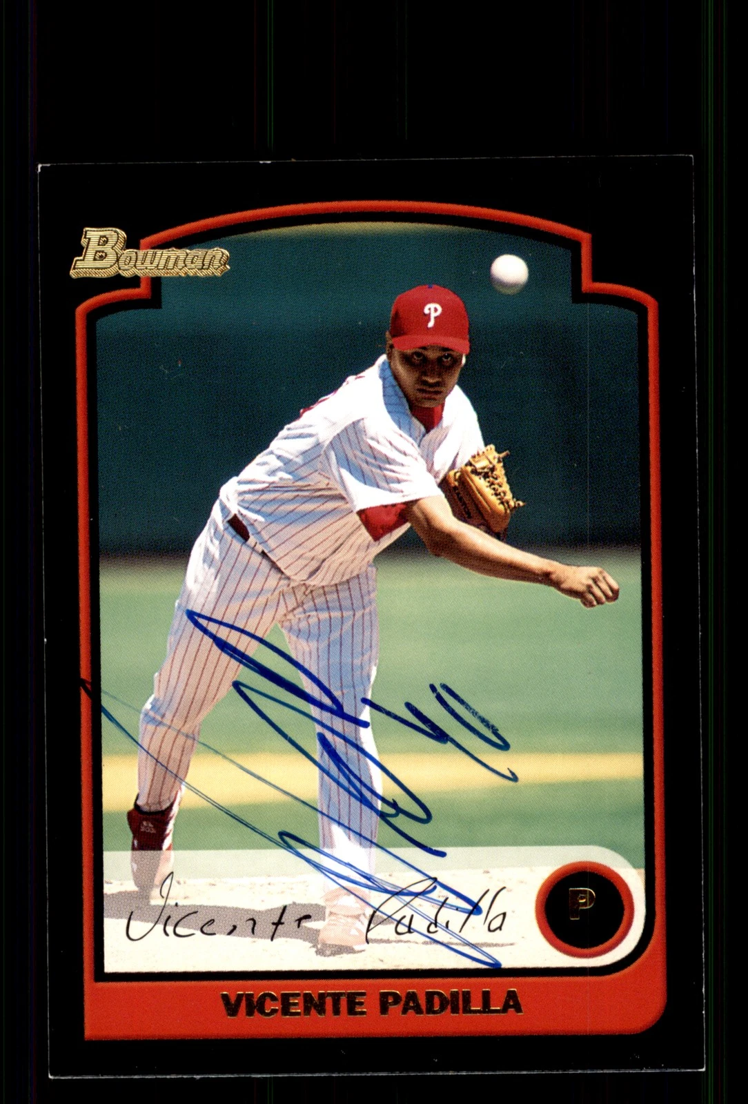 Signed Baseball Card Auto Vicente Padilla 2003 Bowman #123 Philadelphia Phillies