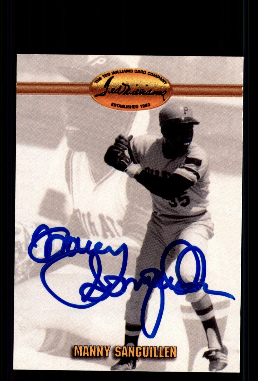 Signed Baseball Card Auto Manny Sanguillen 1993 Ted Williams #80 Pirates