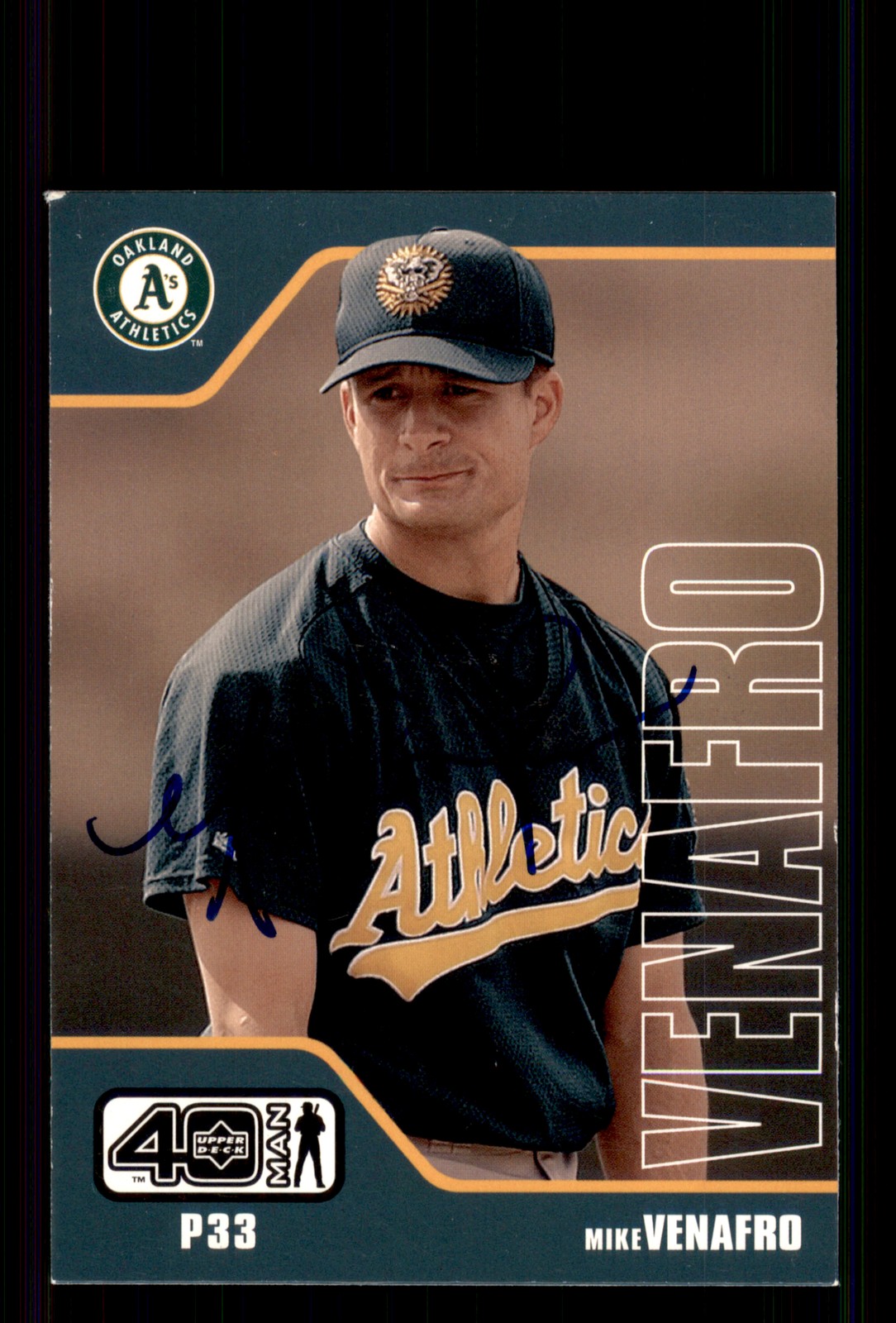 Signed Baseball Card Auto Mike Venafro 2002 Upper Deck 40-Man #50 Athletics