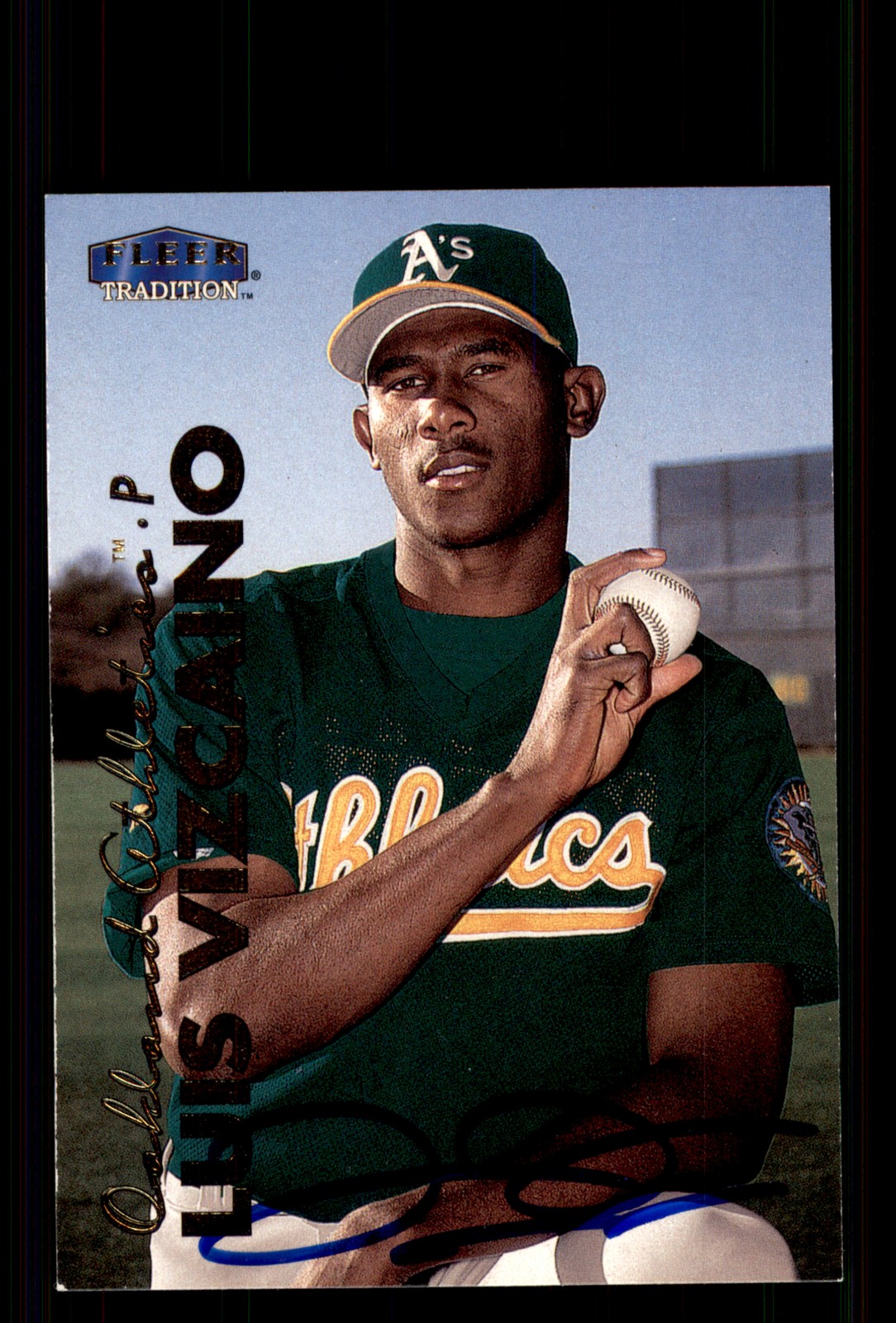 Signed Baseball Card Auto Luis Vizcaino 1999 Fleer Tradition Update #U-21 A's