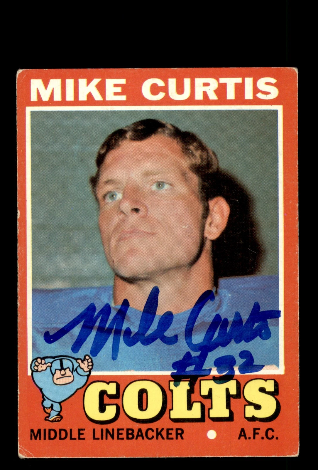 Signed Football Card Auto Mike Curtis 1971 Topps #80 Baltimore Colts