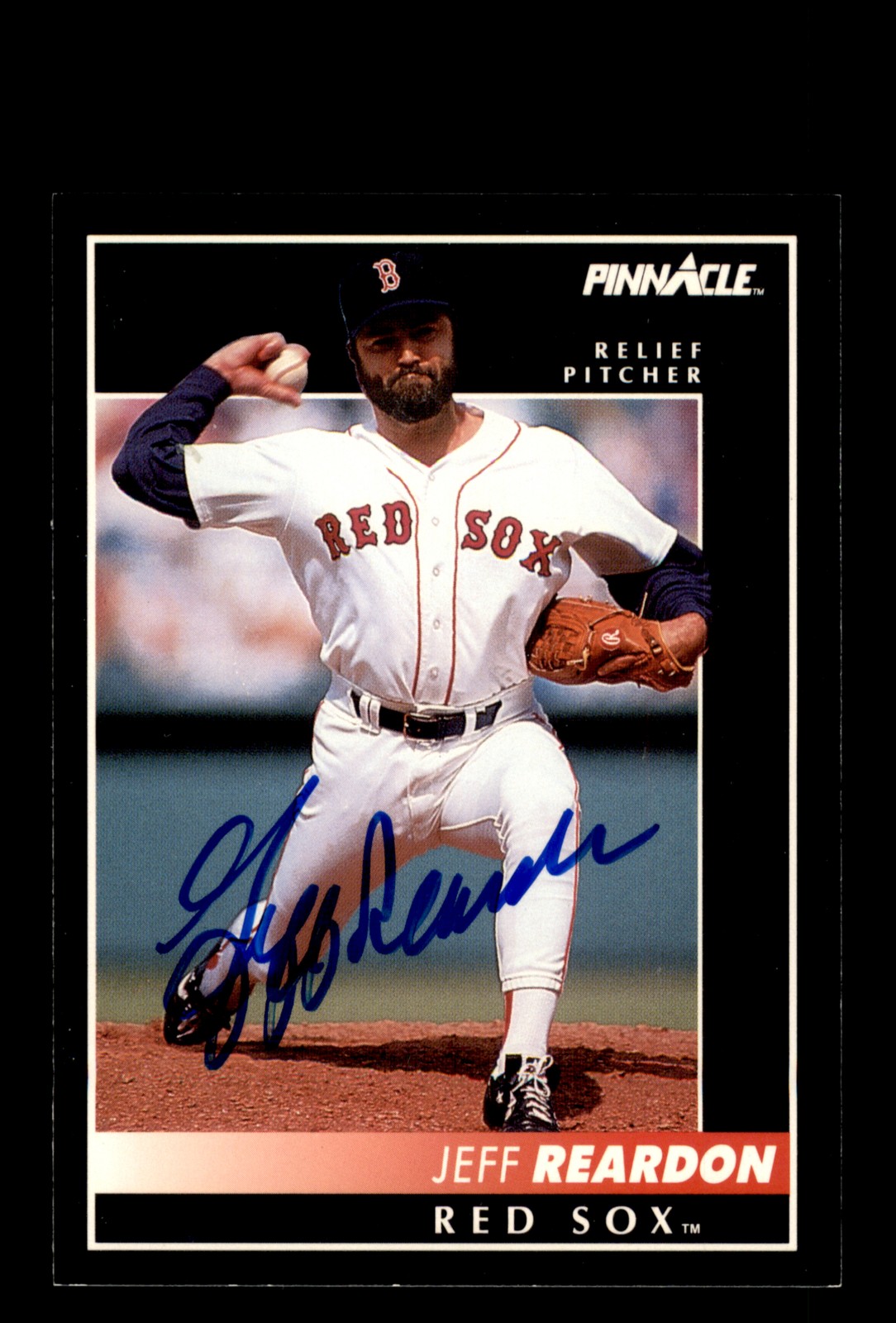 Signed Baseball Card Auto Jeff Reardon 1992 Pinnacle #158 Boston Red Sox