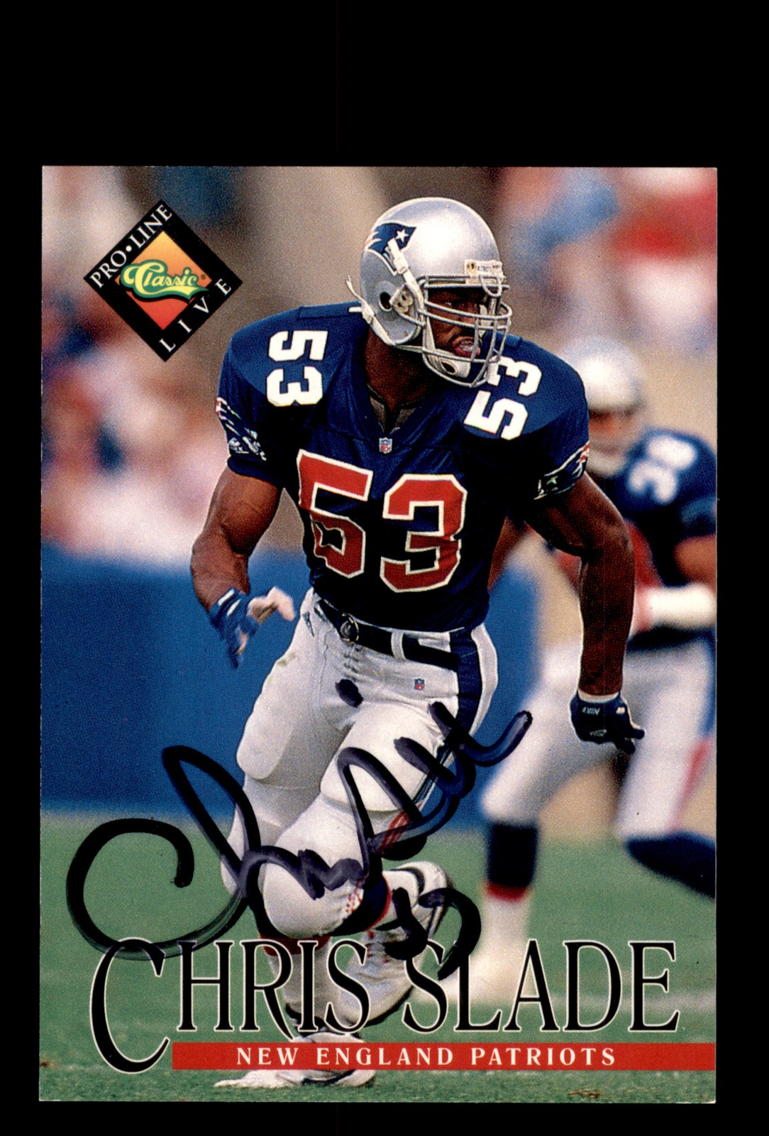 Signed Football Card Auto Chris Slade 1994 Pro Line Live #92 Patriots