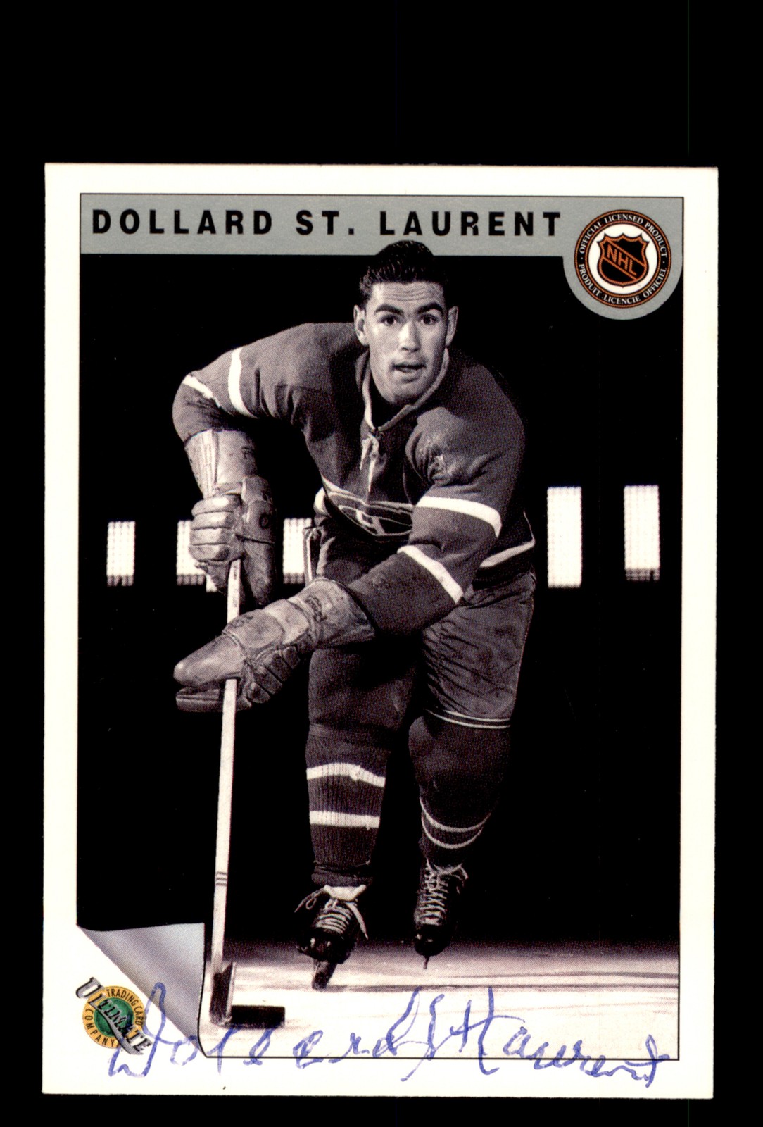 Signed Hockey Card Auto Dollard St. Laurent 1991-92 Ultimate Original 6 #15