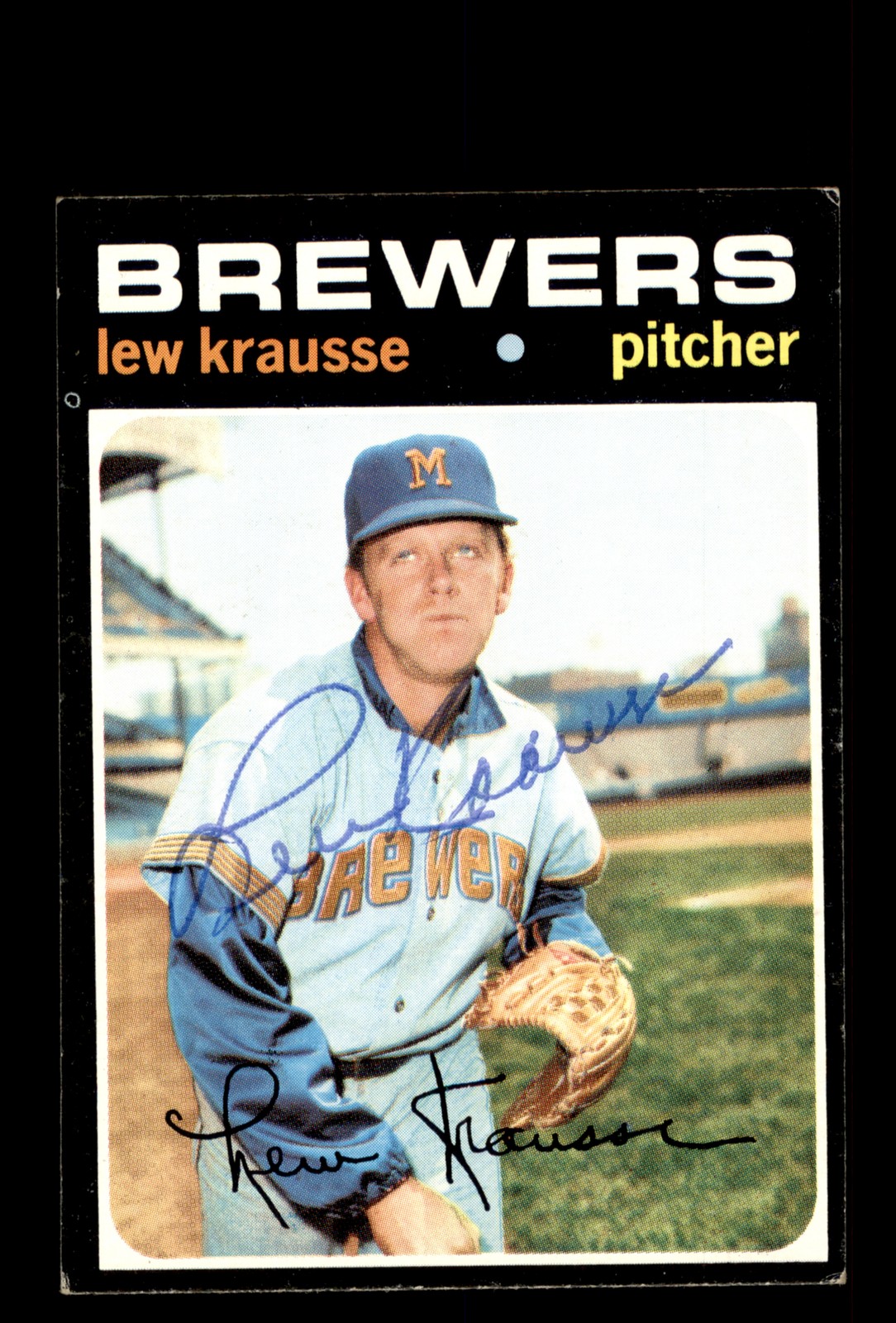 Signed Baseball Card Auto Lew Krausse 1971 Topps #372 Milwaukee Brewers