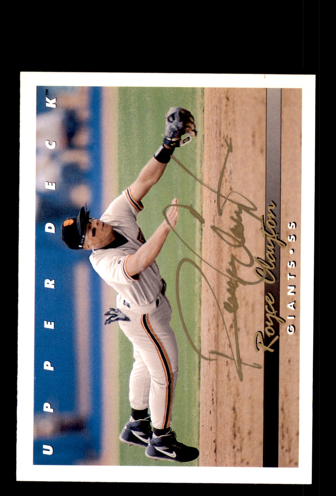 Signed Baseball Card Auto Royce Clayton 1993 Upper Deck #151 Giants