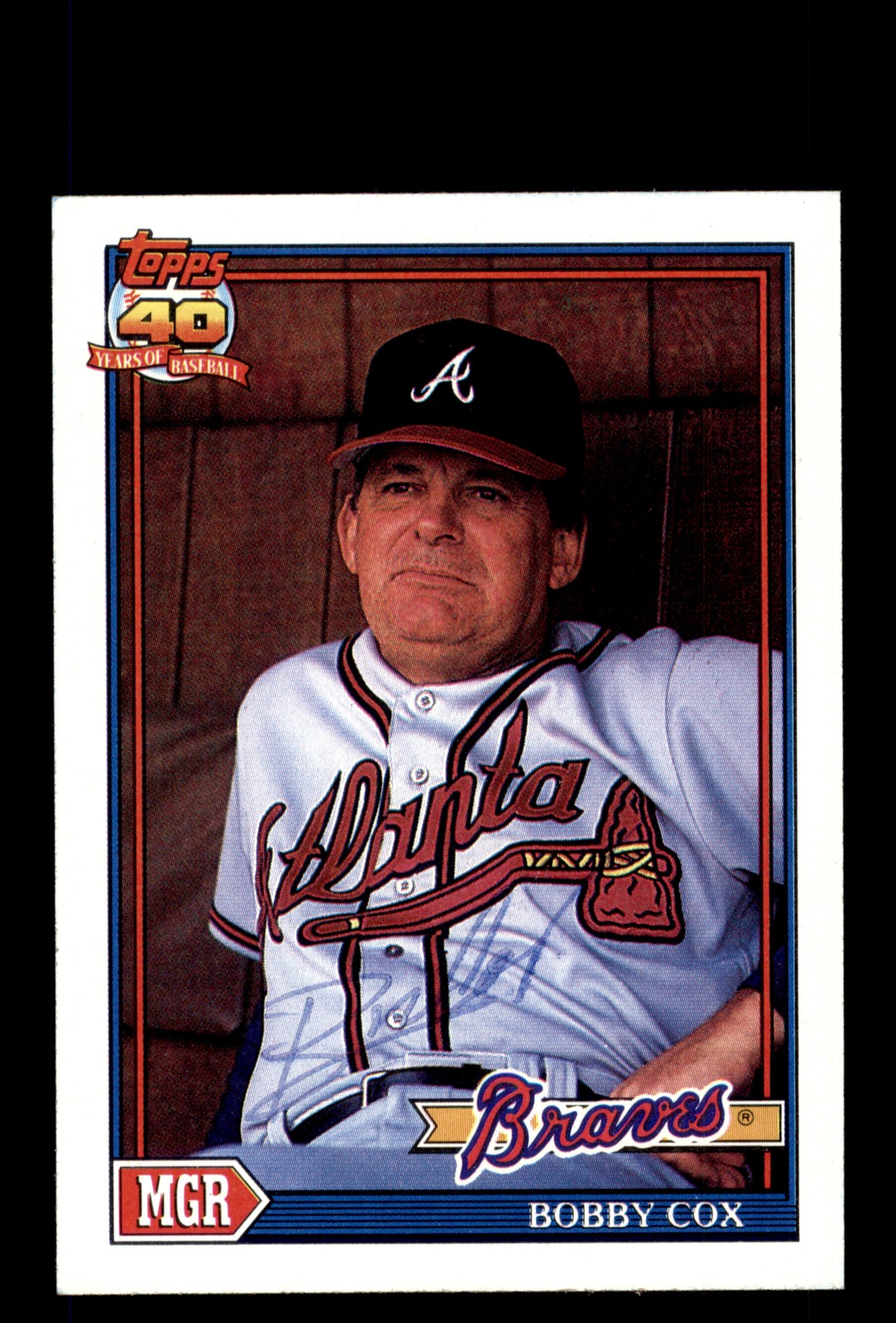 Signed Baseball Card Auto Bobby Cox 1991 Topps #759 Atlanta Braves
