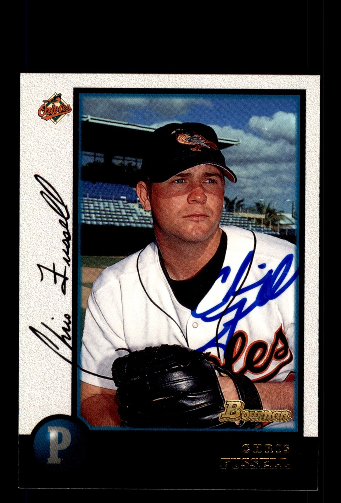Signed Baseball Card Auto Chris Fussell 1998 Bowman #364 Baltimore Orioles