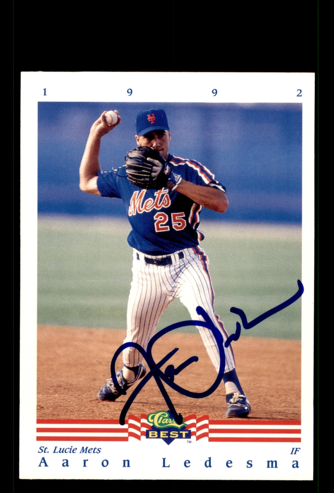 Signed Baseball Card Auto Aaron Ledesma 1992 Classic Best #275 St. Lucie Mets