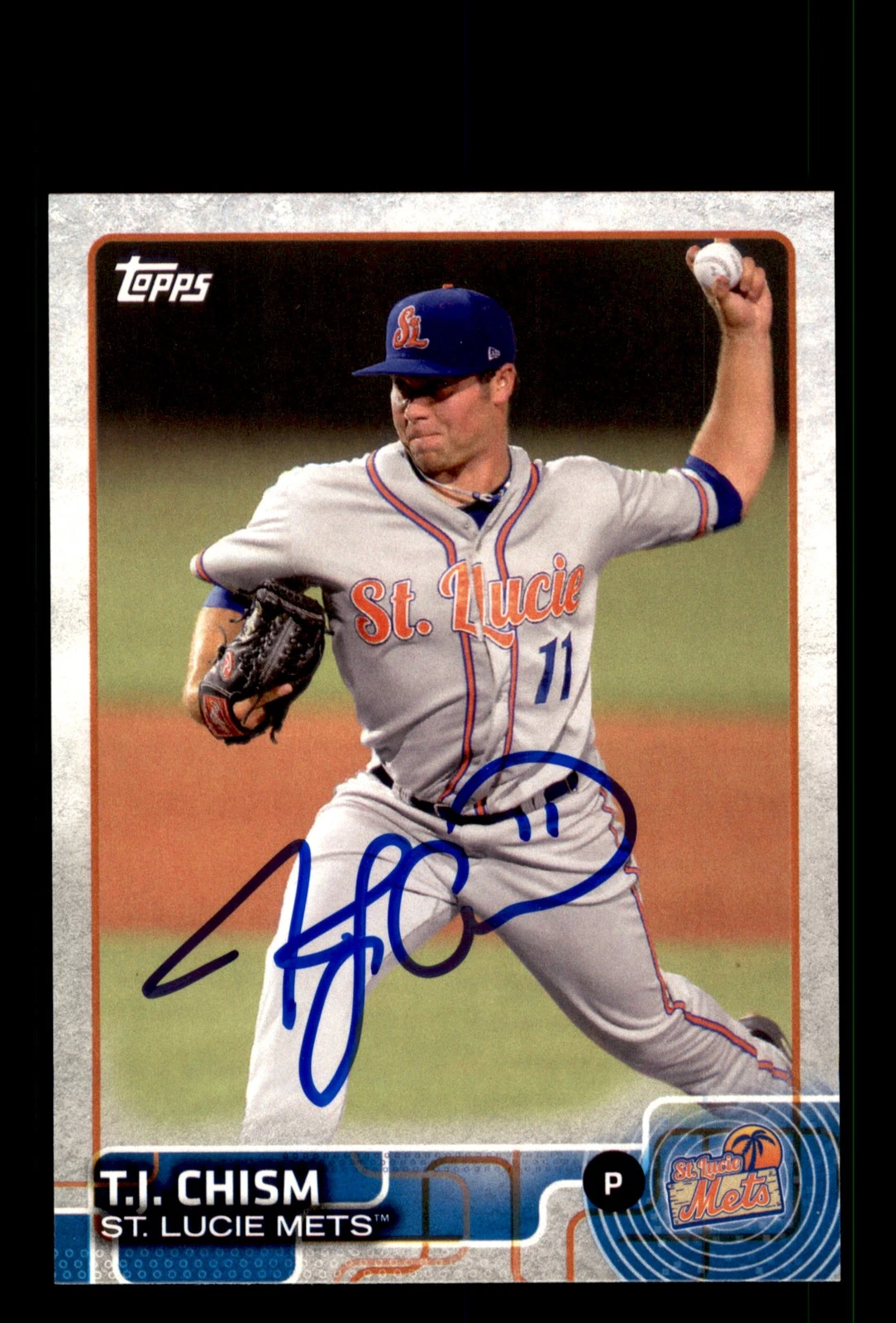 Signed Baseball Card Auto T.J. Chism 2015 Topps Pro Debut #119 St. Lucie Mets
